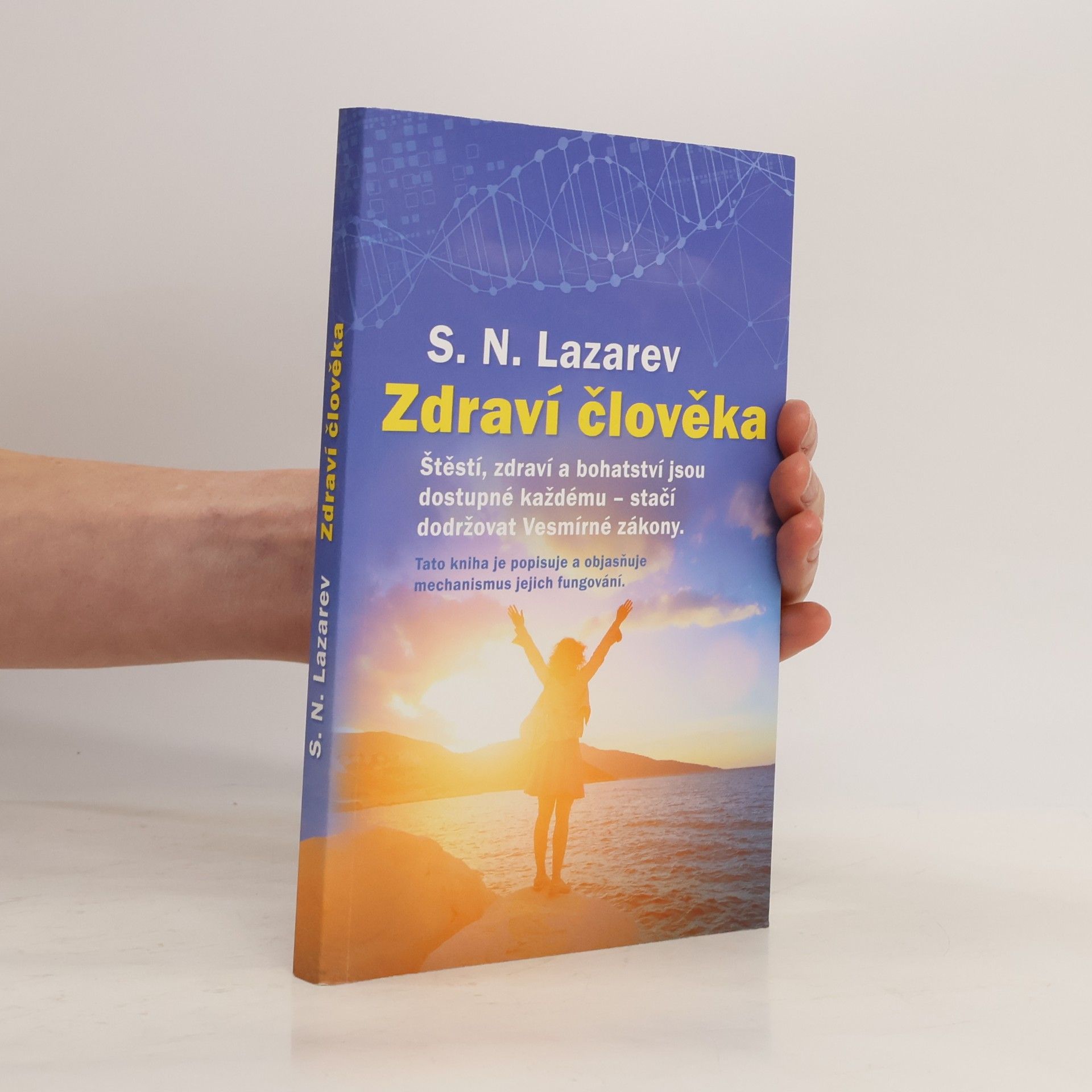 Sergej Nikolajevič Lazarev Zdraví člověka