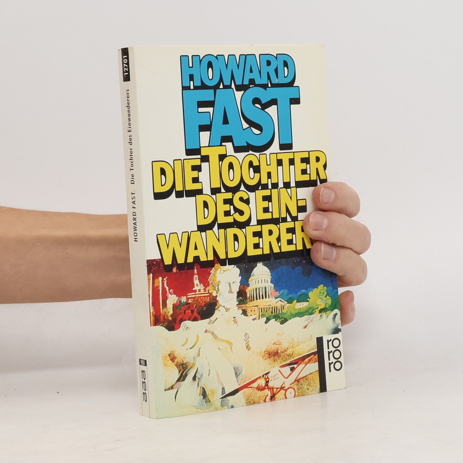 Howard Fast Die Tochter des Einwanderers