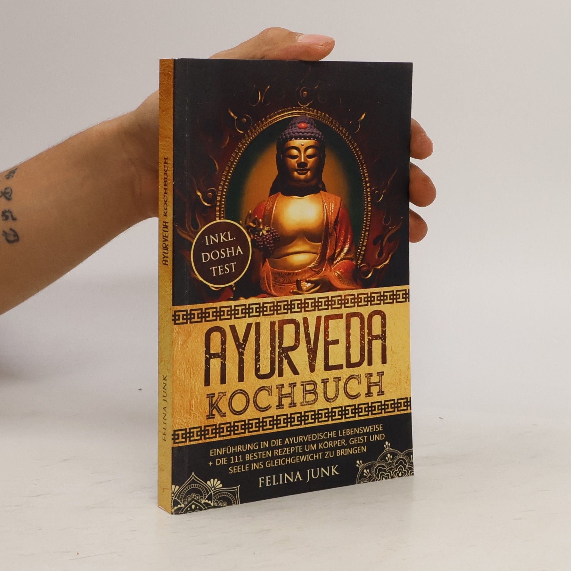 Felina Junk Ayurveda Kochbuch