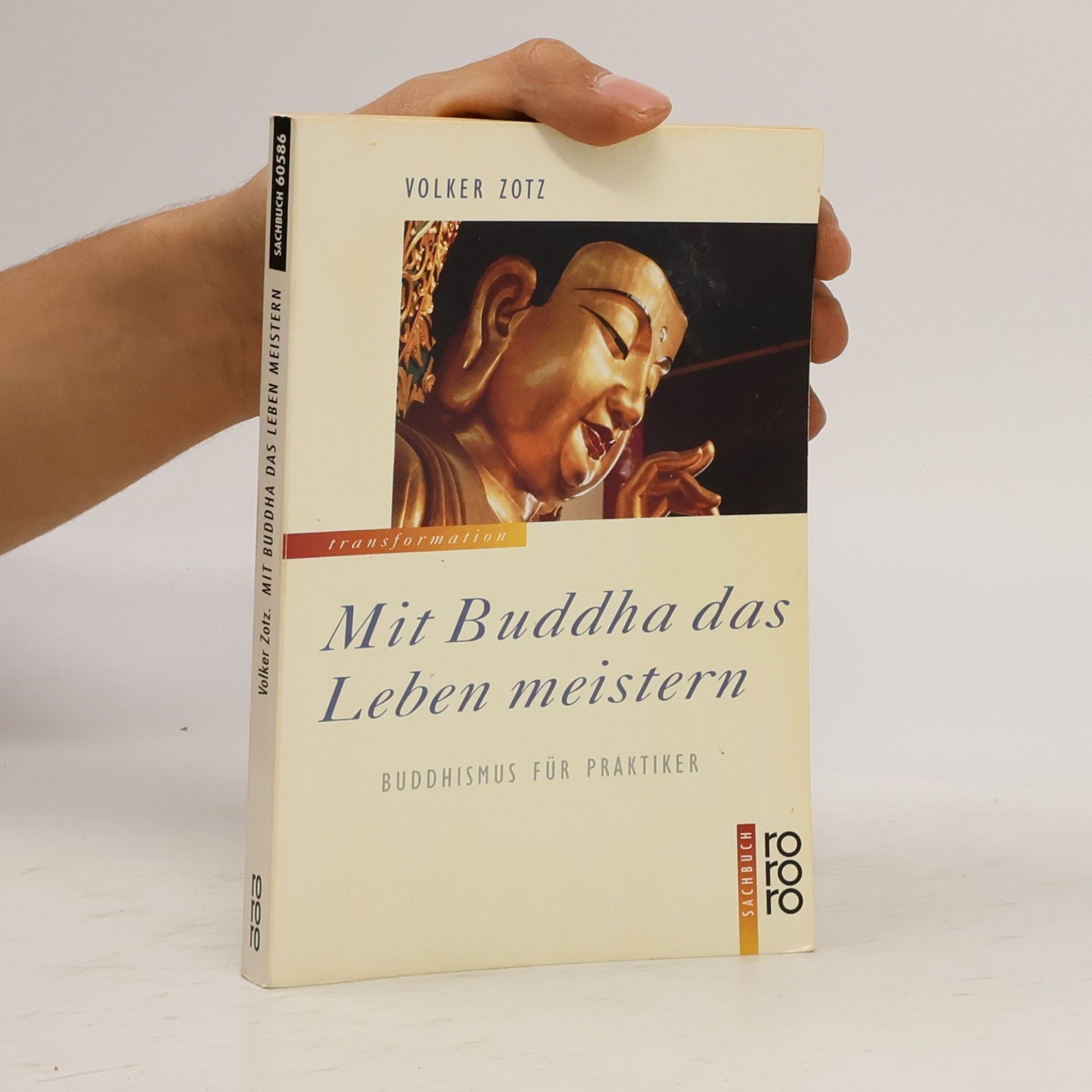 Volker Zotz Mit Buddha das Leben meistern