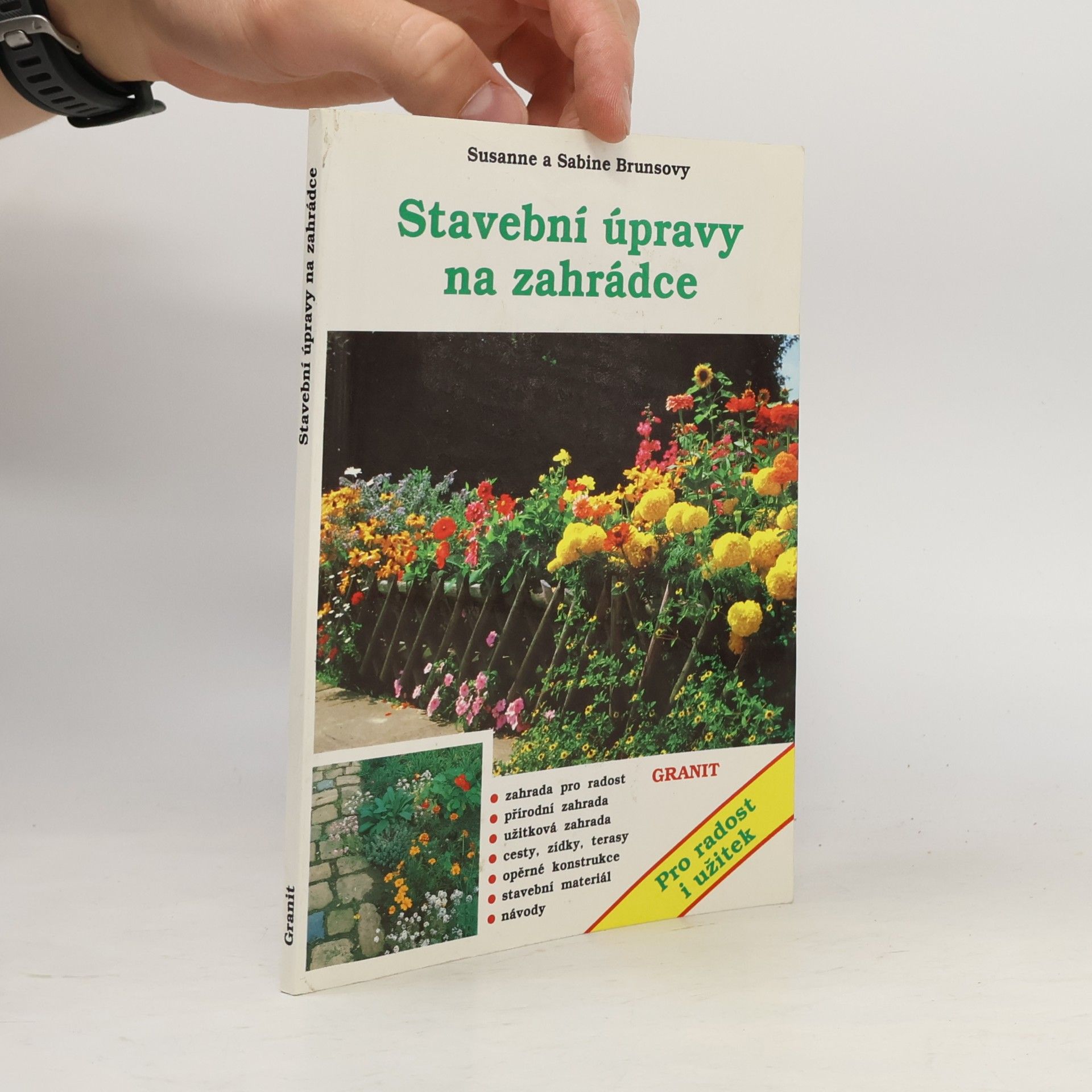 Annelore Bruns Stavební úpravy na zahrádce