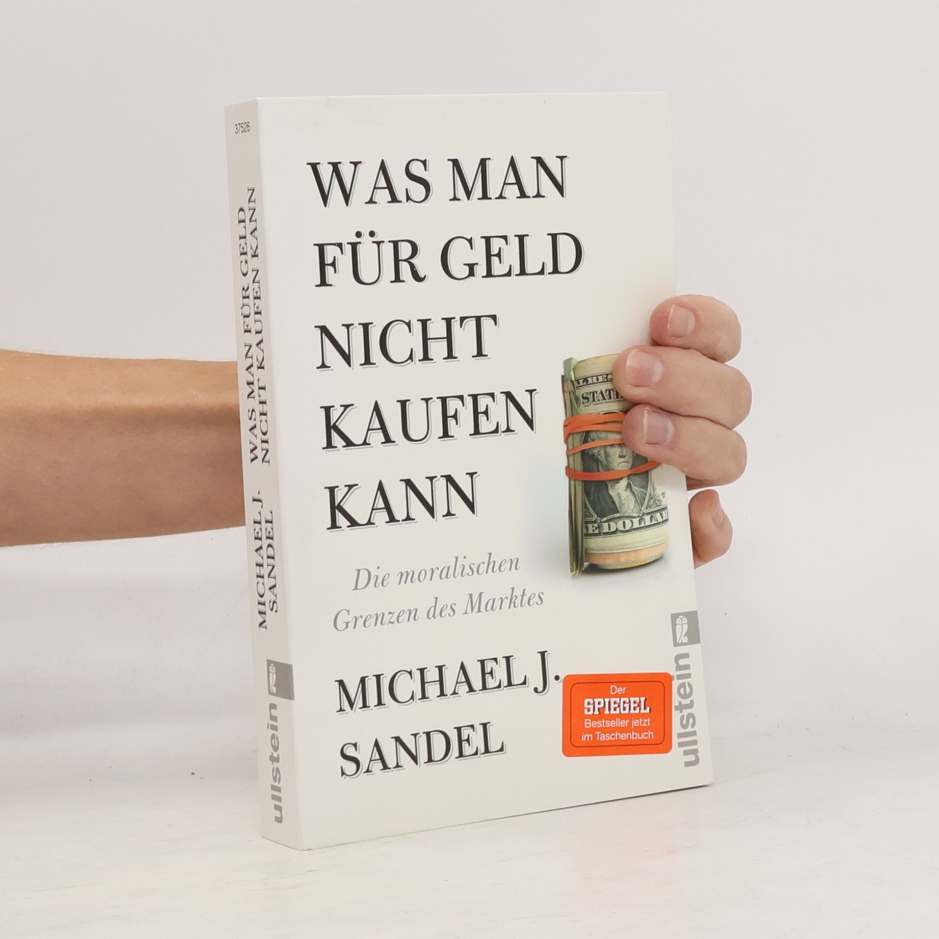 Michael Sandel Was man für Geld nicht kaufen kann