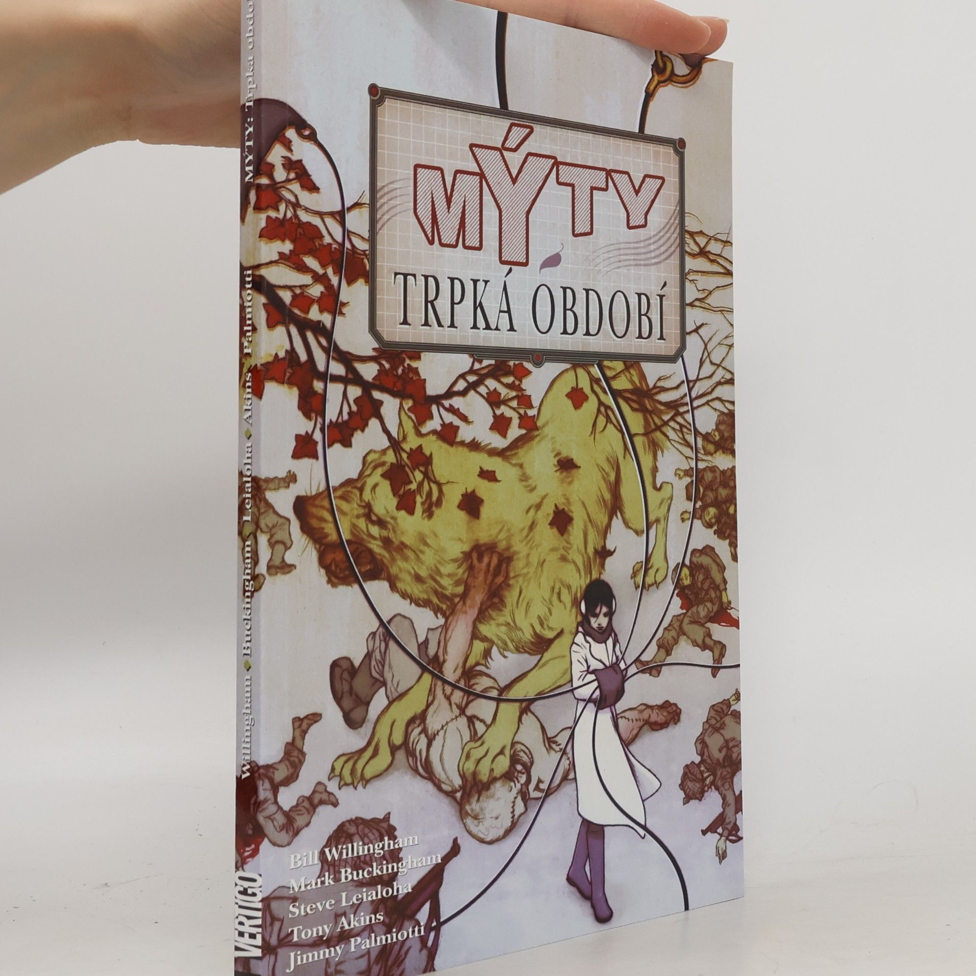 Bill Willingham Trpká období. Mýty 5