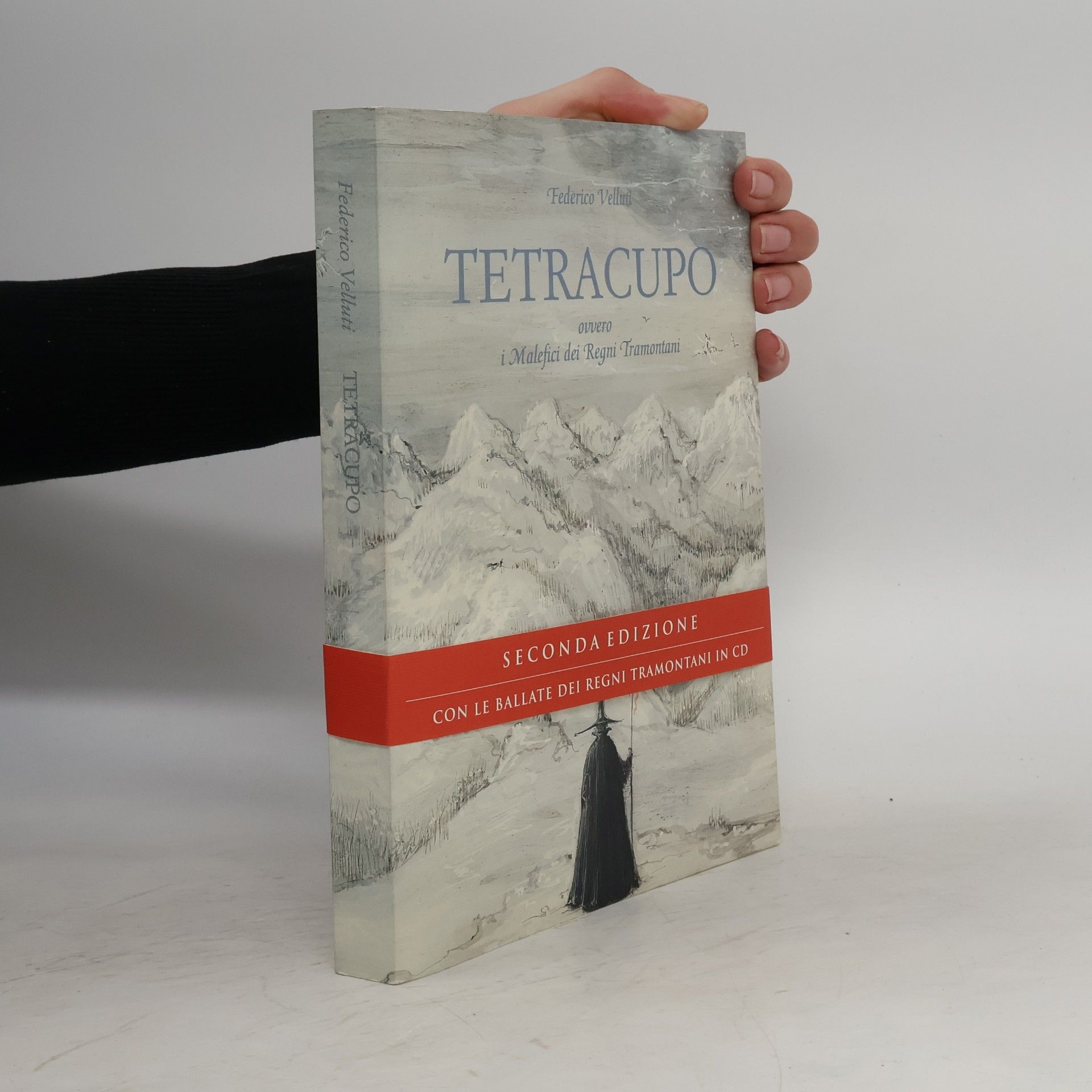 Federico Velluti Tetracupo ovvero i Malefici dei Regni Tramontani