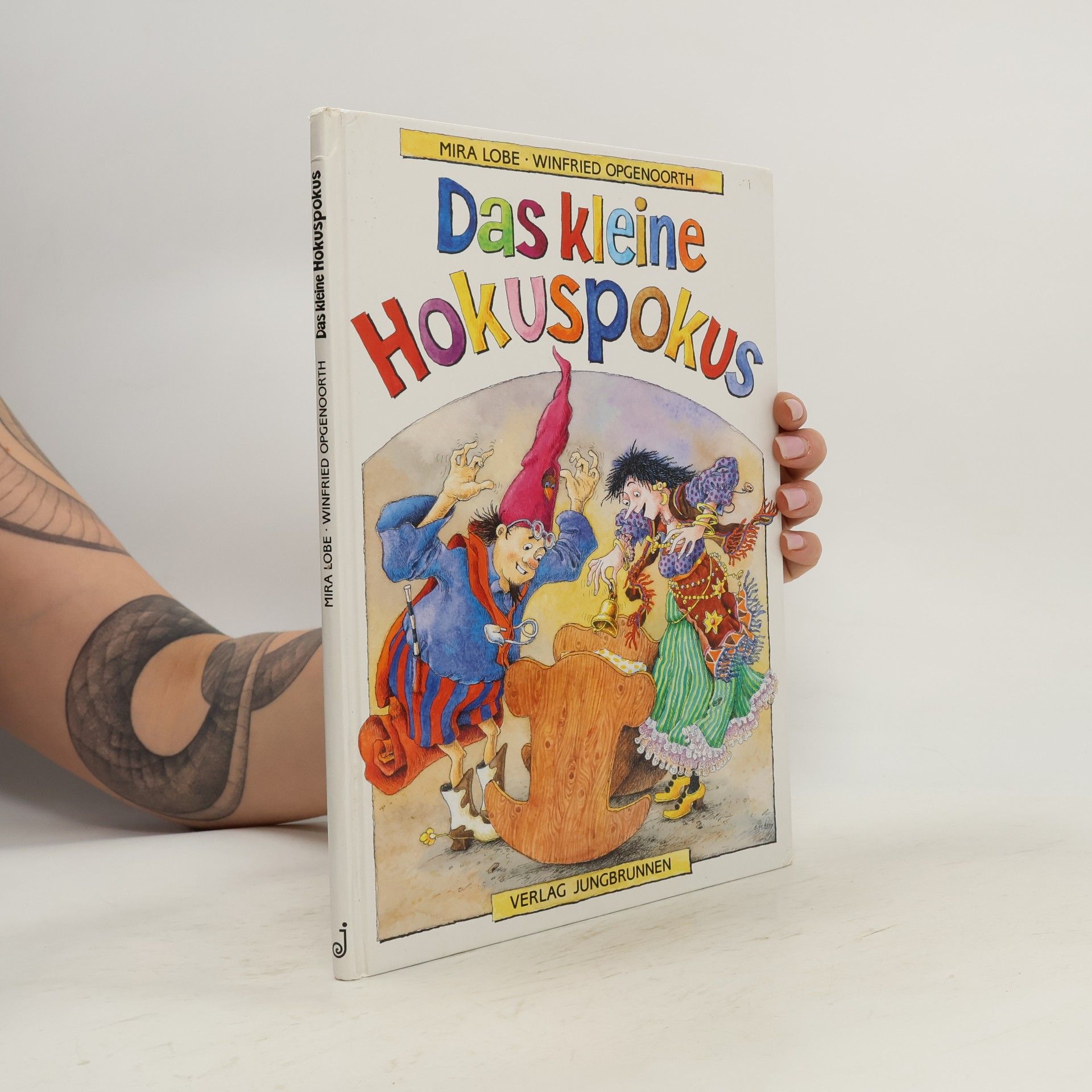 Mira Lobe Das kleine Hokuspokus