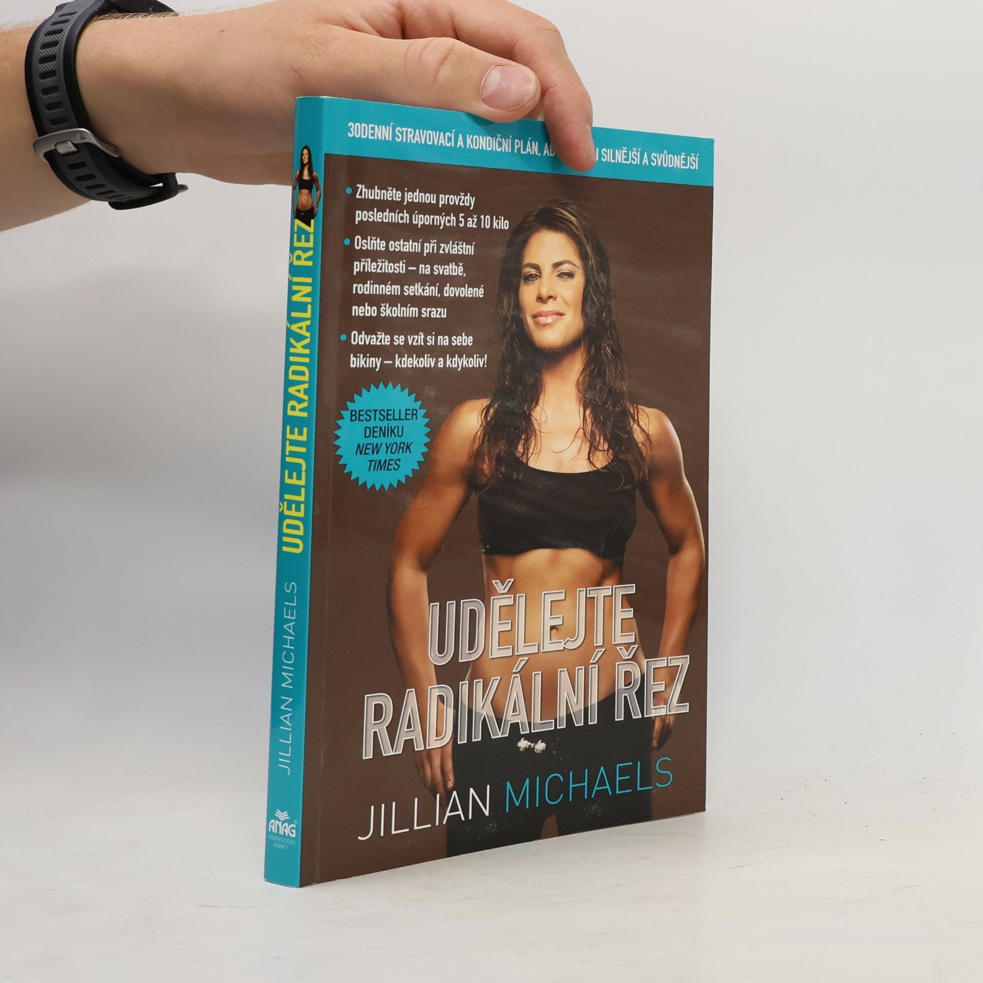 Jillian Michaels Udělejte radikální řez. 30denní stravovací a kondiční plán, abyste byli silnější a svůdnější