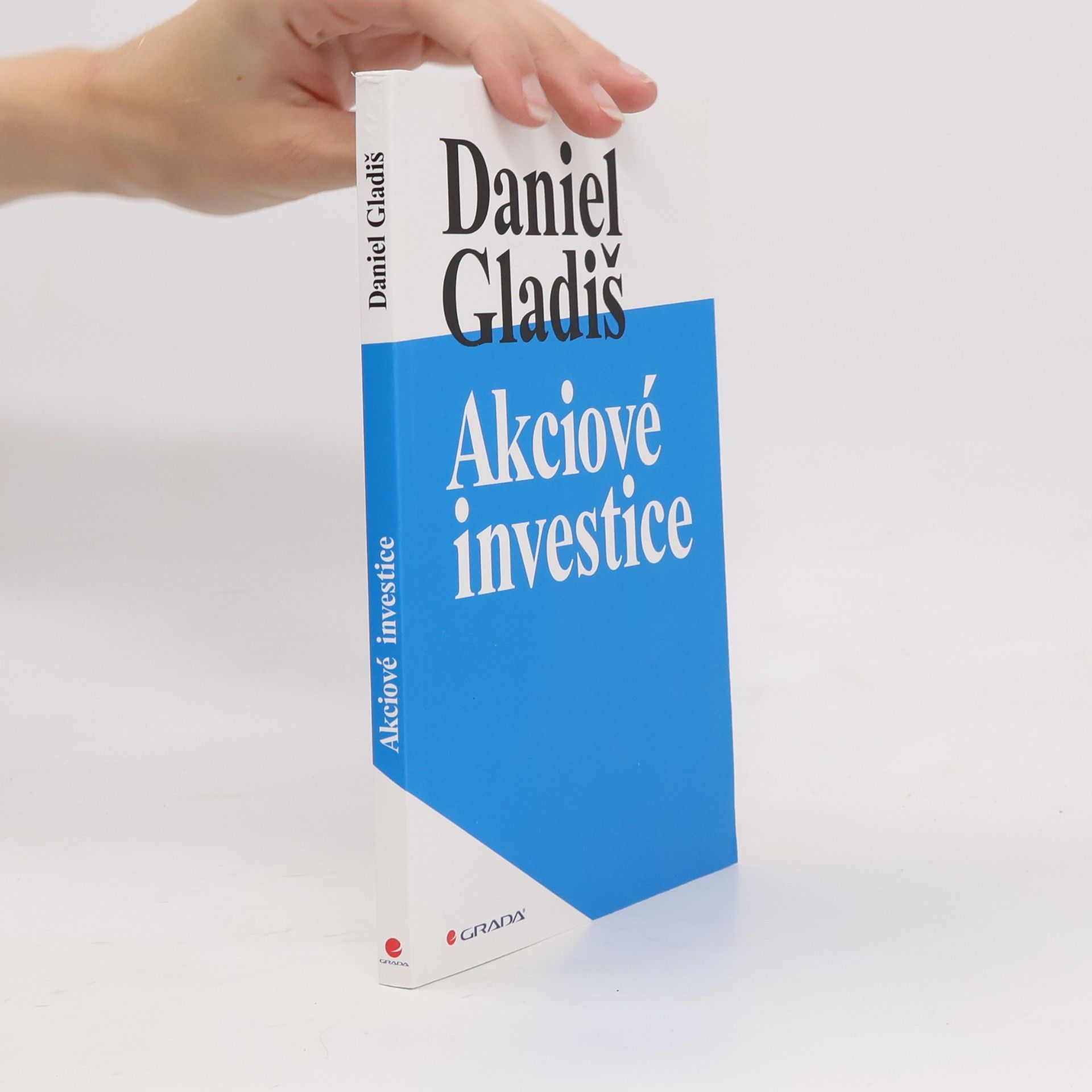 Daniel Gladiš Akciové investice