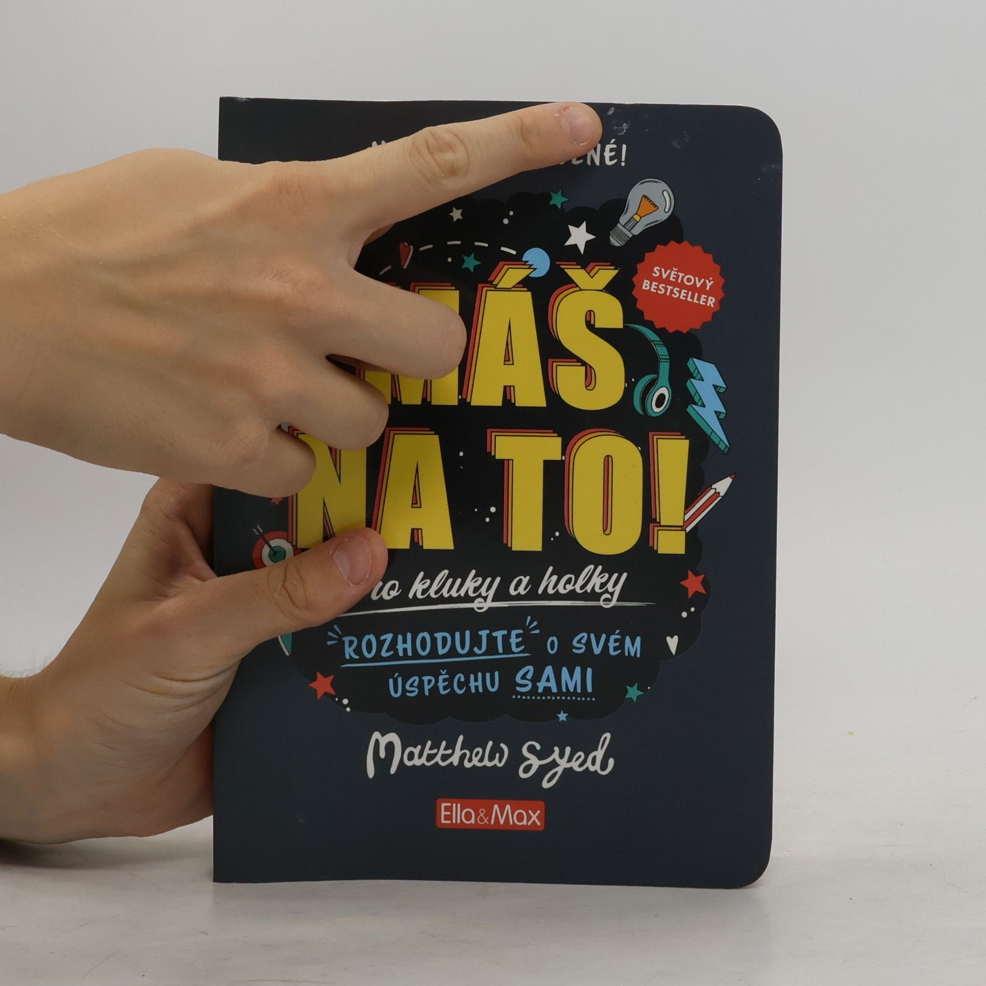 Matthew Syed Máš na to!
