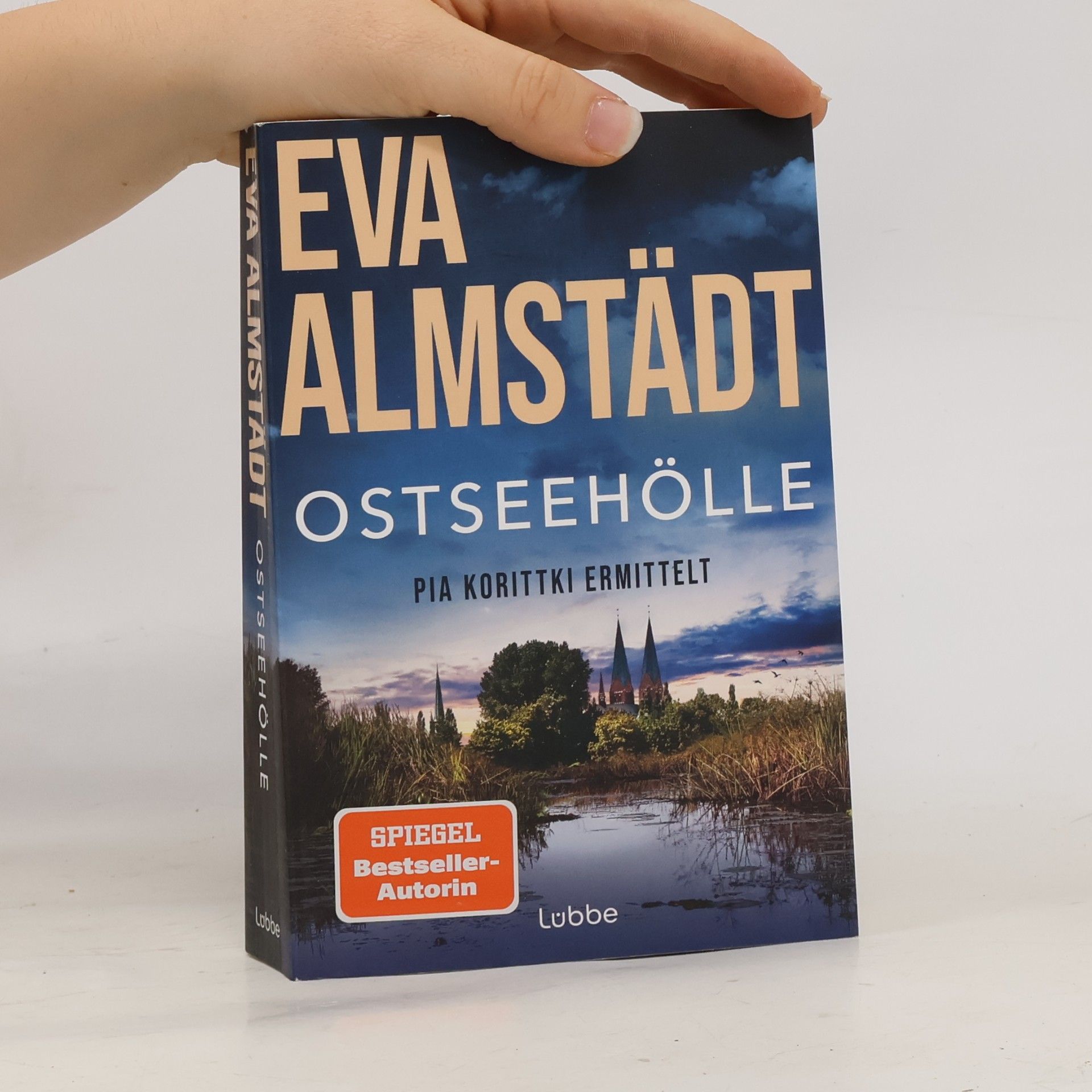 Eva Almstadt Kommissarin Pia Korittki - 21: Ostseehölle