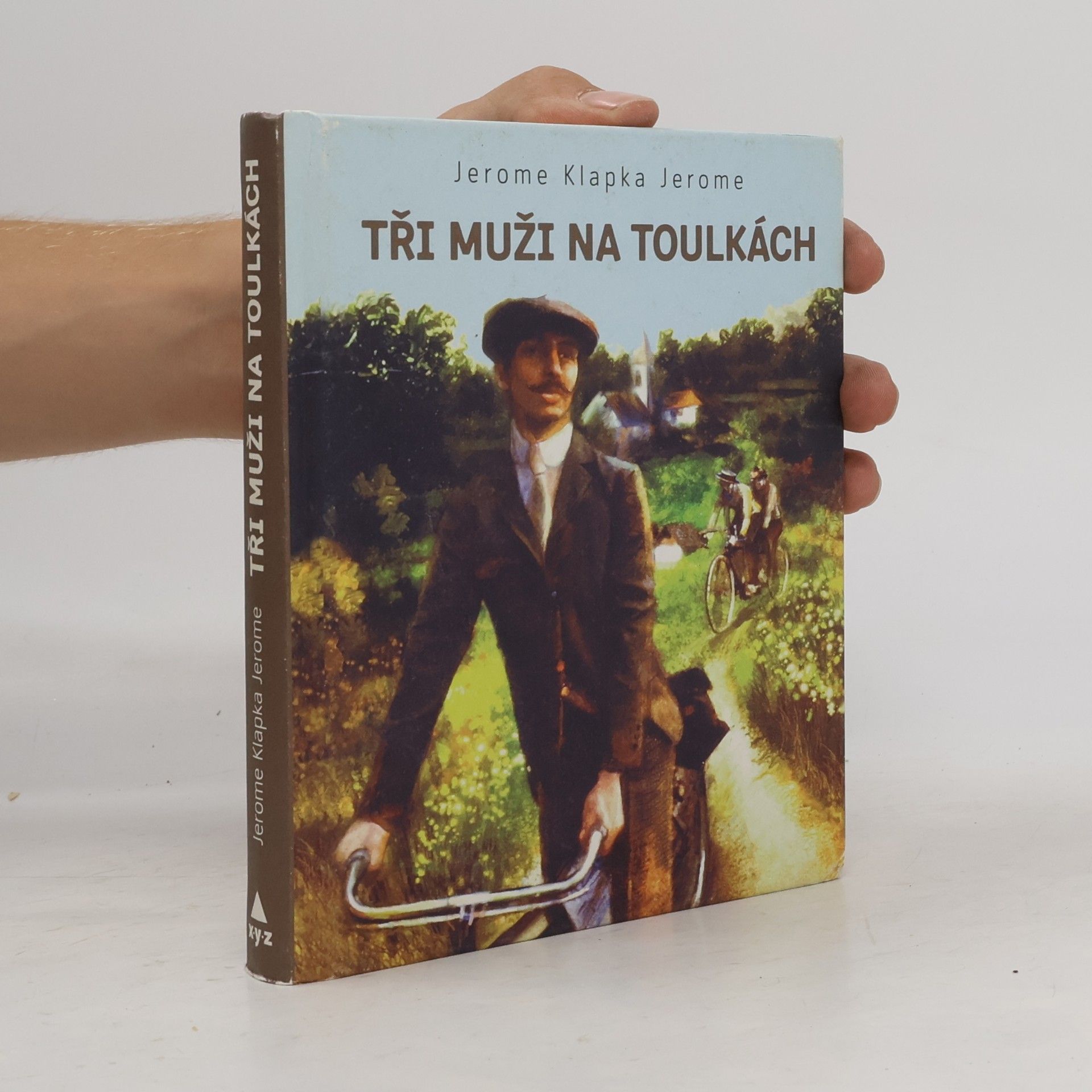 Jerome K. Jerome Tři muži na toulkách