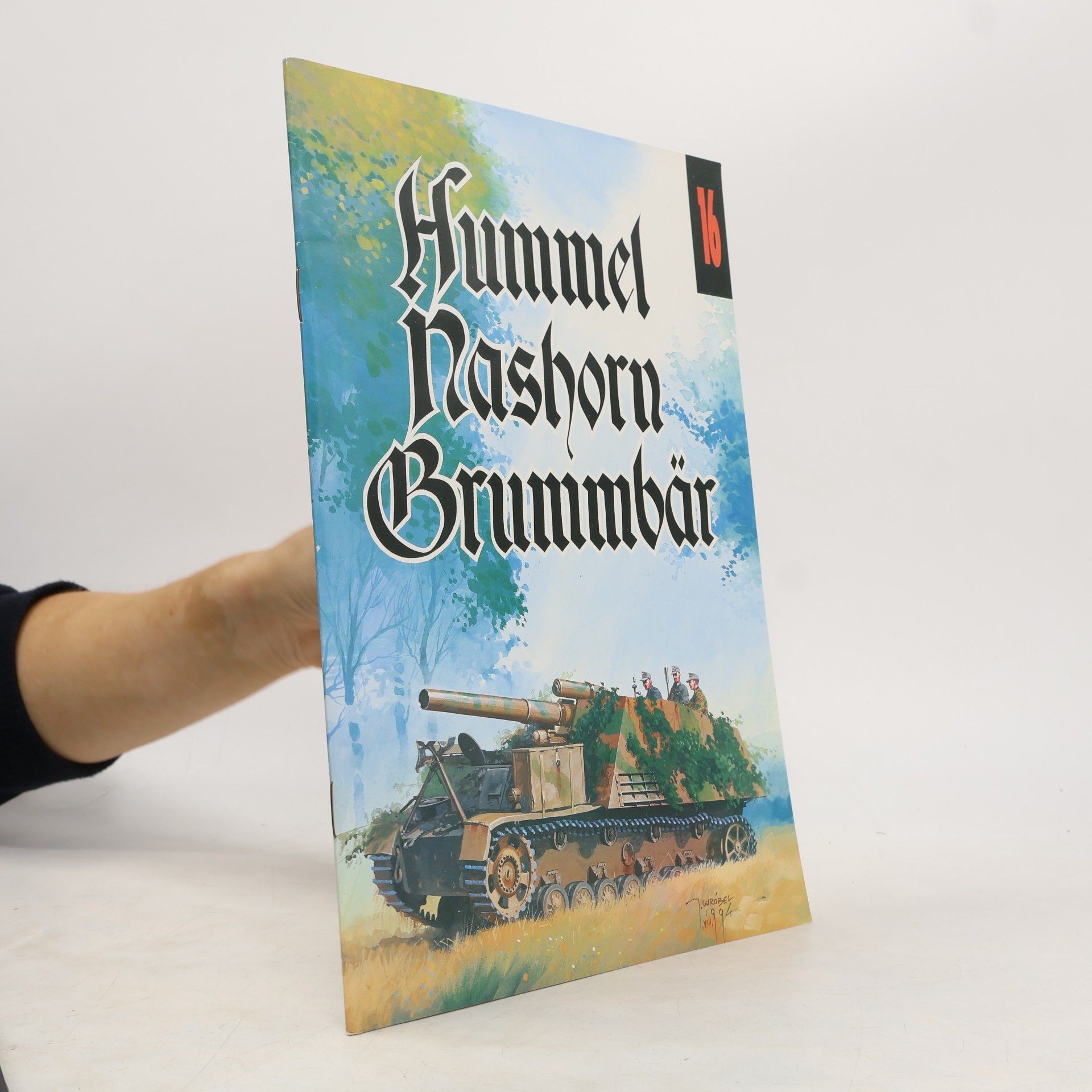 Various authors Hummel, Nashorn, Brummbar