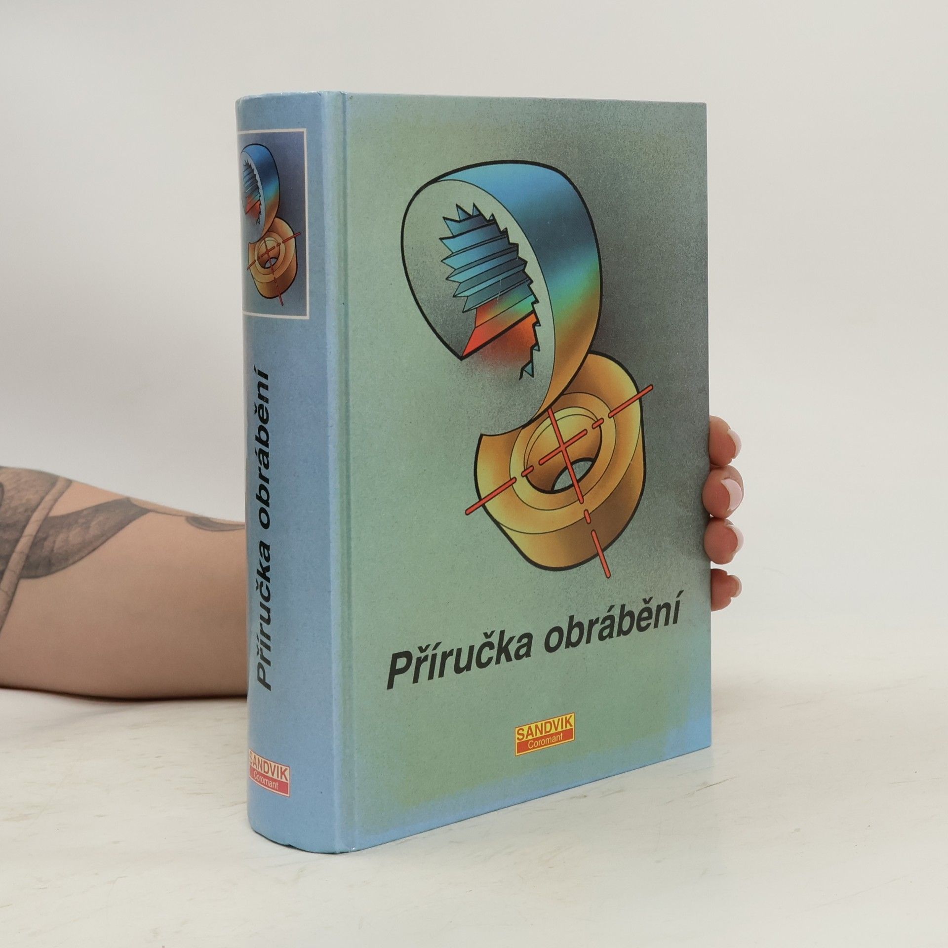 Miroslav Kudela Příručka obrábění. Kniha pro praktiky
