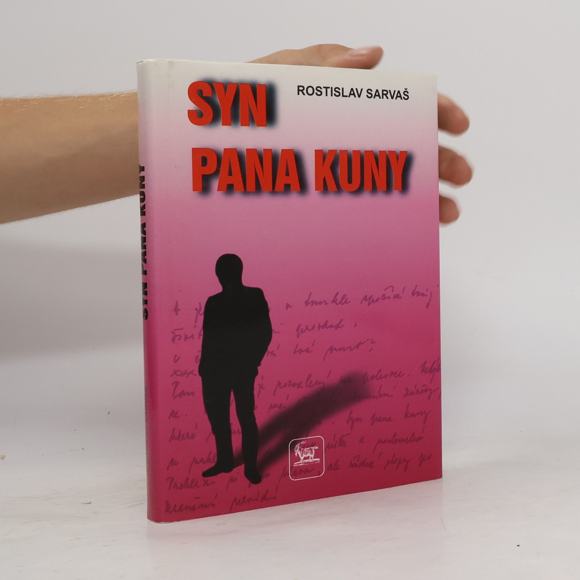 Rostislav Sarvaš Syn pana Kuny