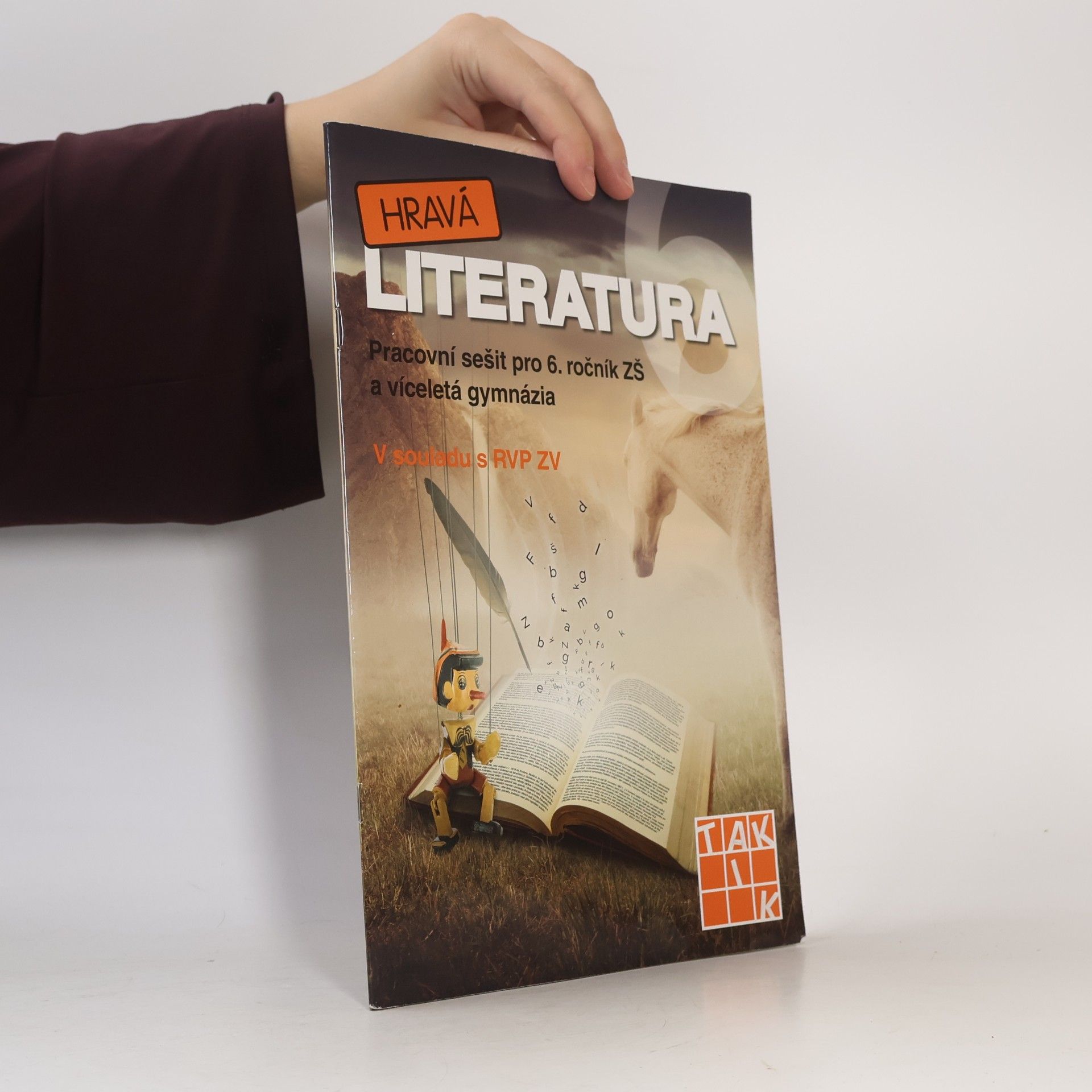 Collectif d'auteurs Hravá literatura 6 : pracovní sešit pro 6. ročník ZŠ a víceletá gymnázia