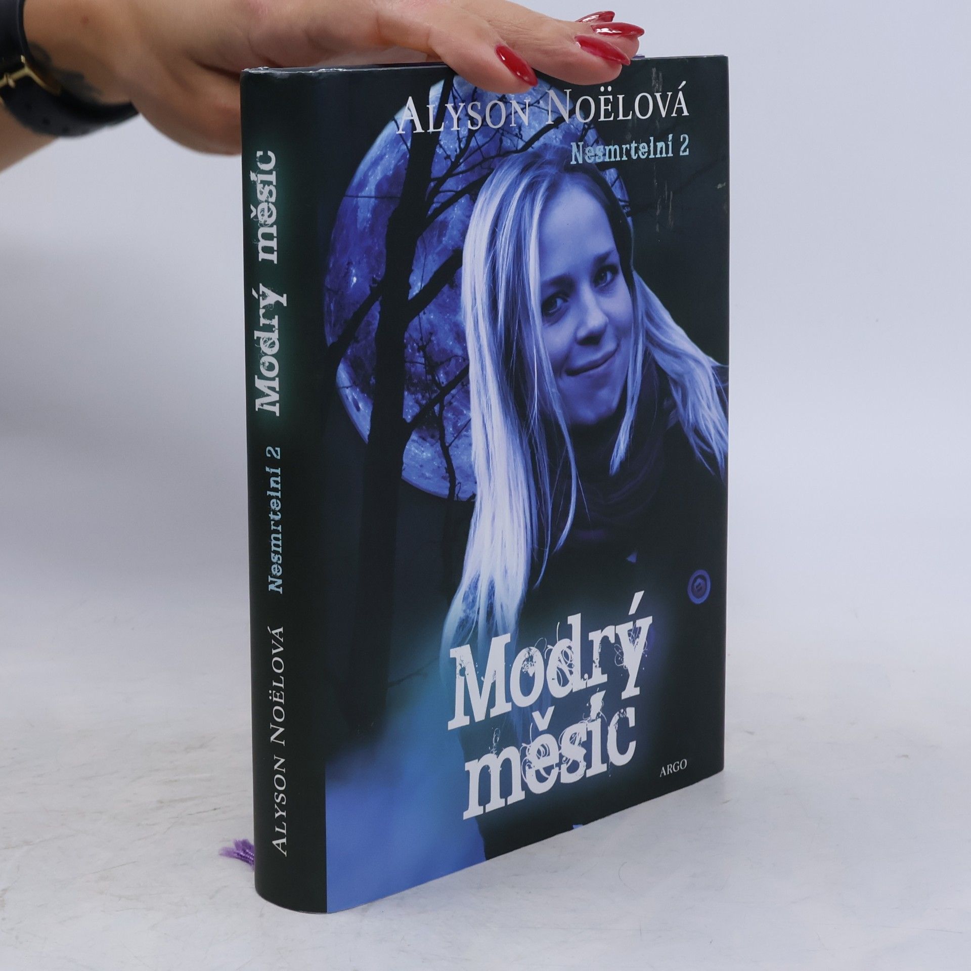 Alyson Noë͏l Nesmrtelní 2. Modrý měsíc