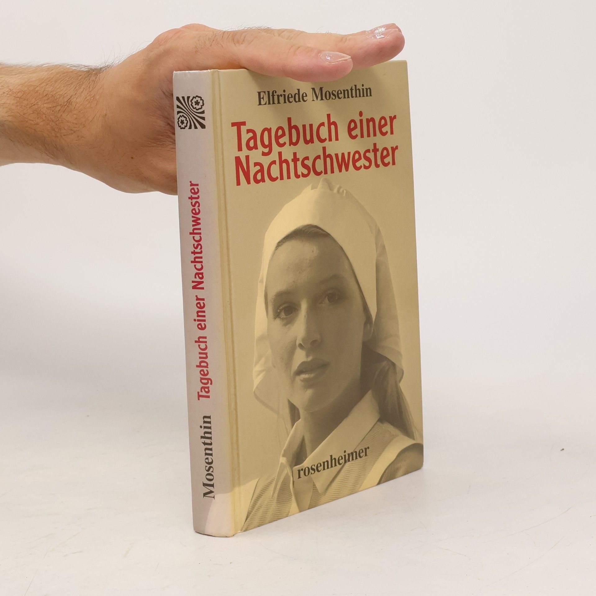 Elfriede Mosenthin Tagebuch einer Nachtschwester