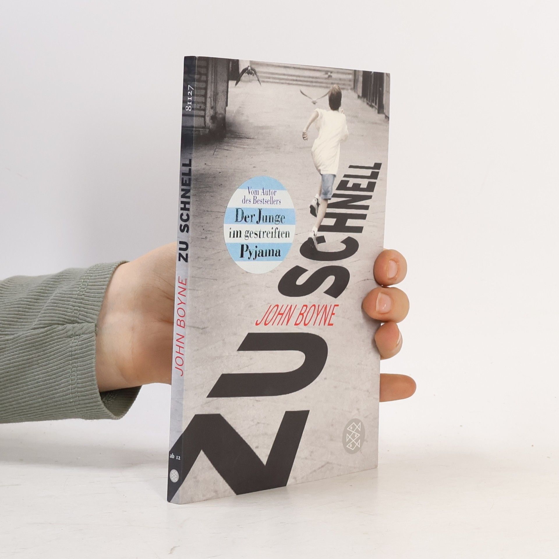 John Boyne Zu schnell