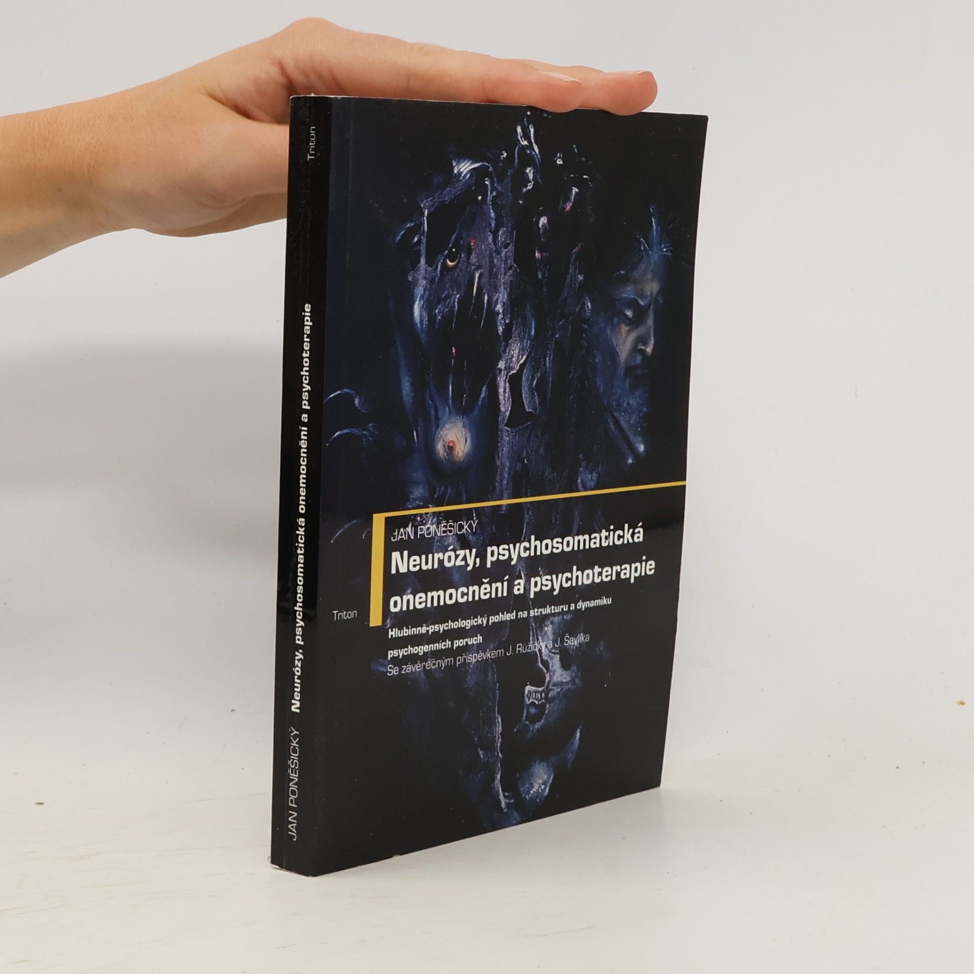 J. Šavlík Neurózy, psychosomatická onemocnění a psychoterapie : Hlubinně-psychologický pohled na strukturu a dynamiku psychogenních poruch