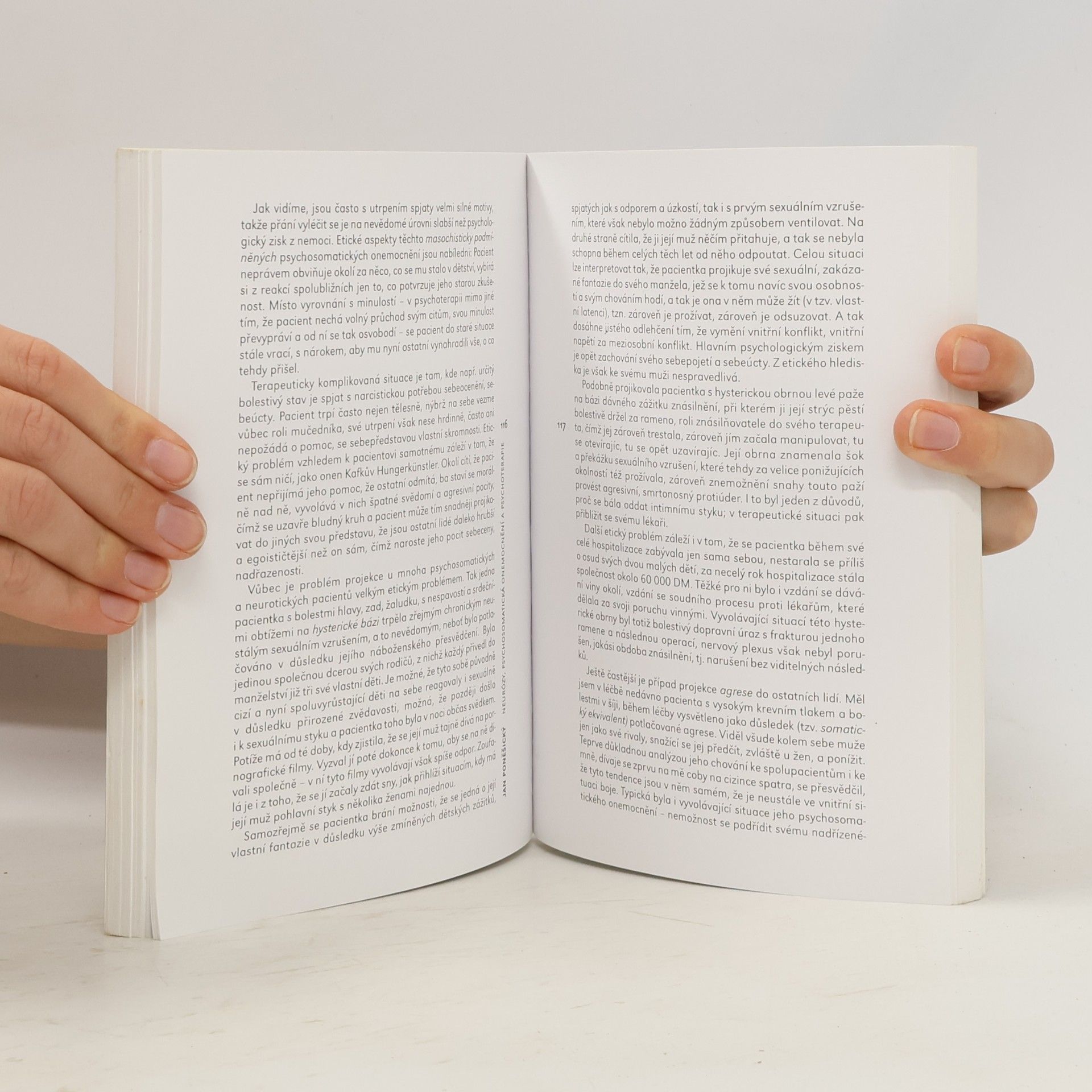 Jan Poněšický Neurózy, psychosomatická onemocnění a psychoterapie : Hlubinně-psychologický pohled na strukturu a dynamiku psychogenních poruch