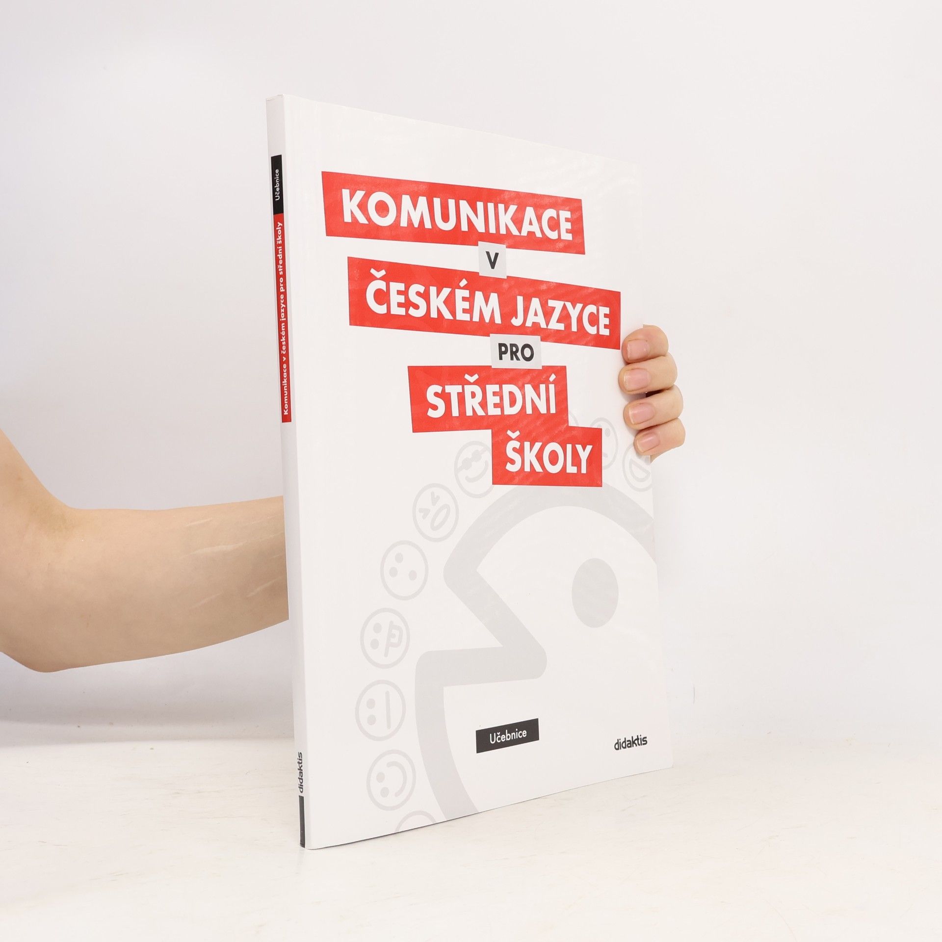 Olga Čelišová Komunikace v českém jazyce pro střední školy