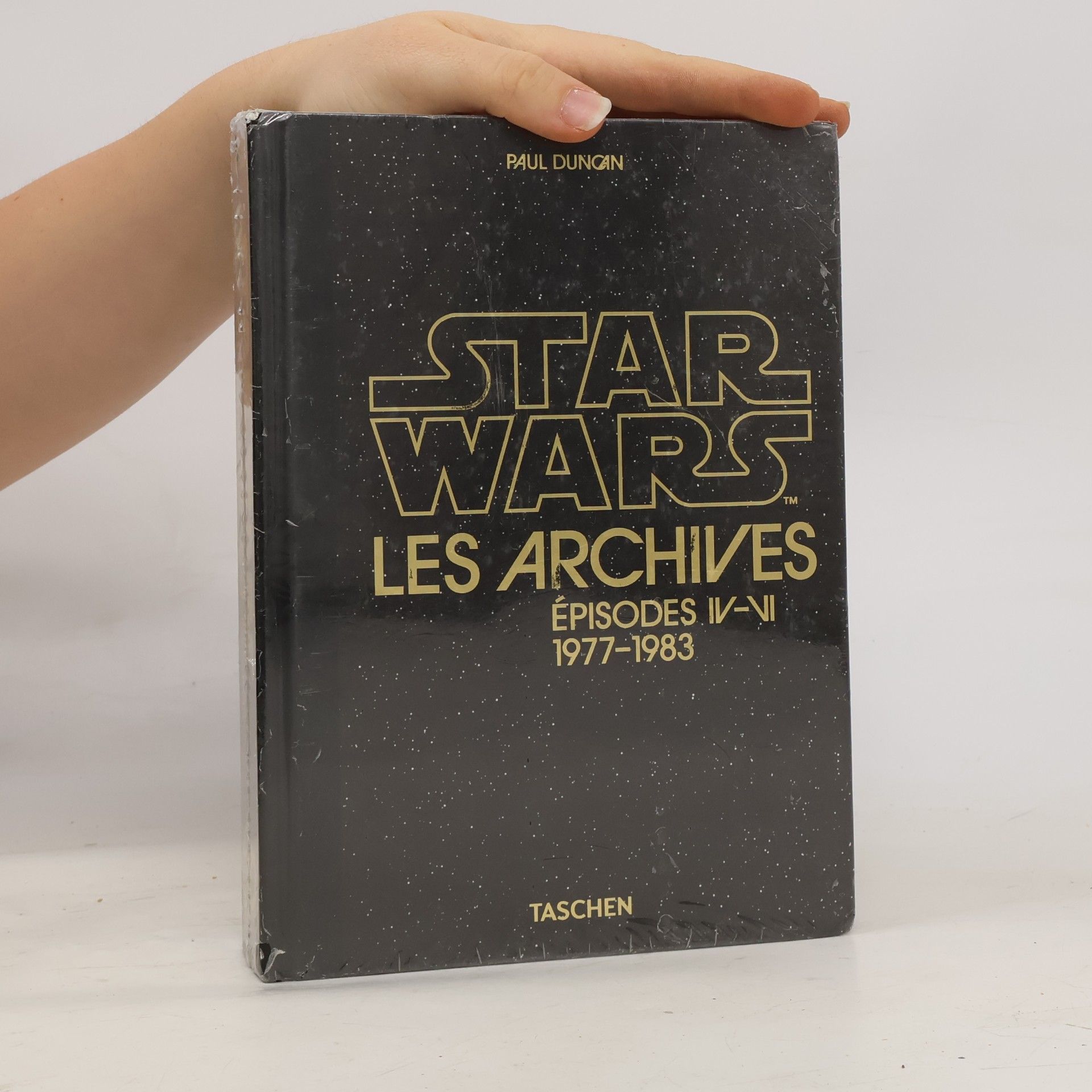 Paul Duncan Star Wars. Les Archives . (1977-1983)