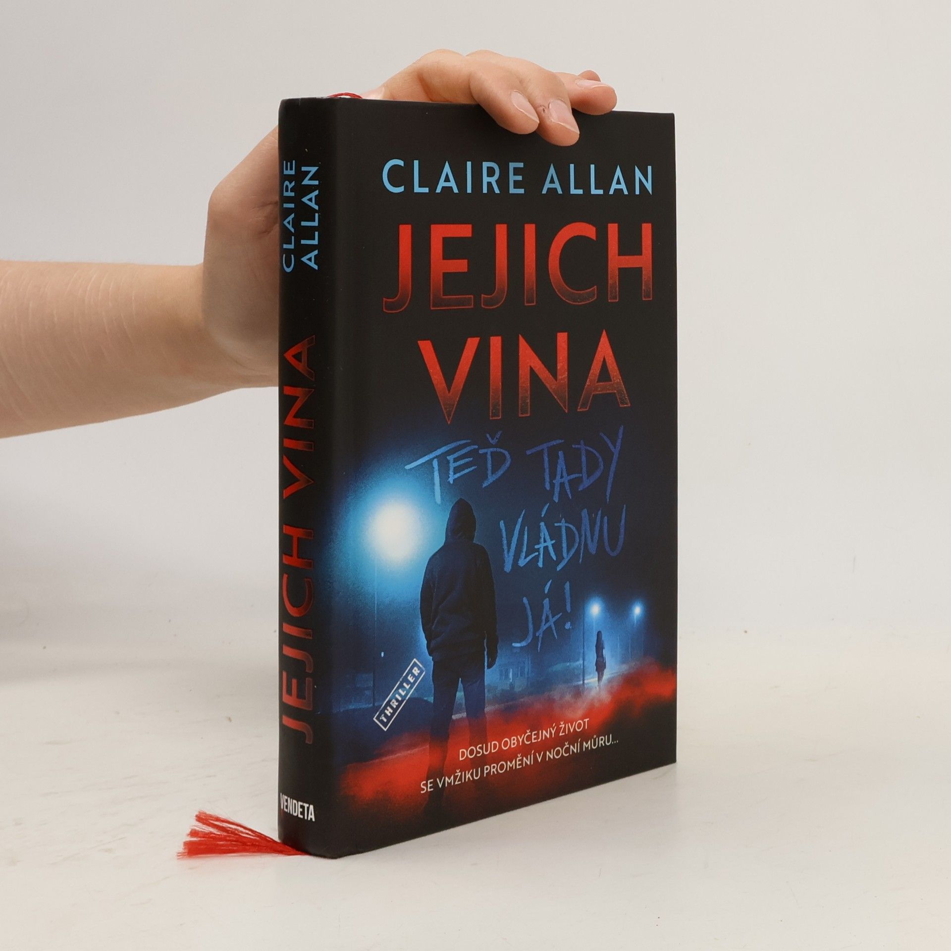 Claire Allan Jejich vina Teď tady vládnu já