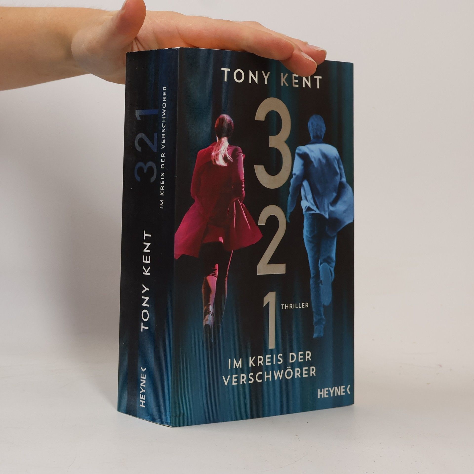 Tony Kent 3 2 1 - im Kreis der Verschwörer
