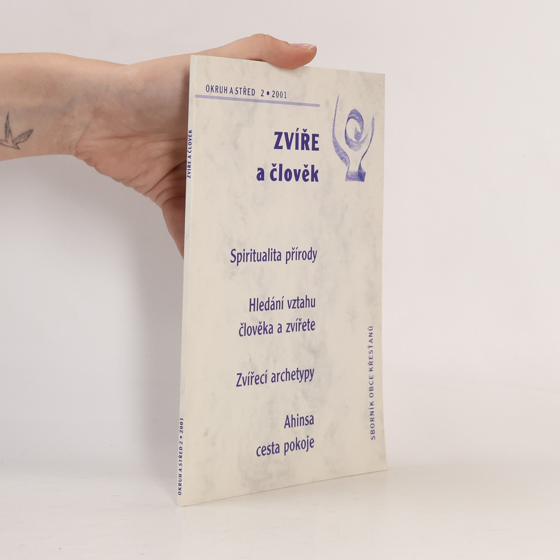 Various authors Okruh a sřed 2/2001: Zvíře a člověk