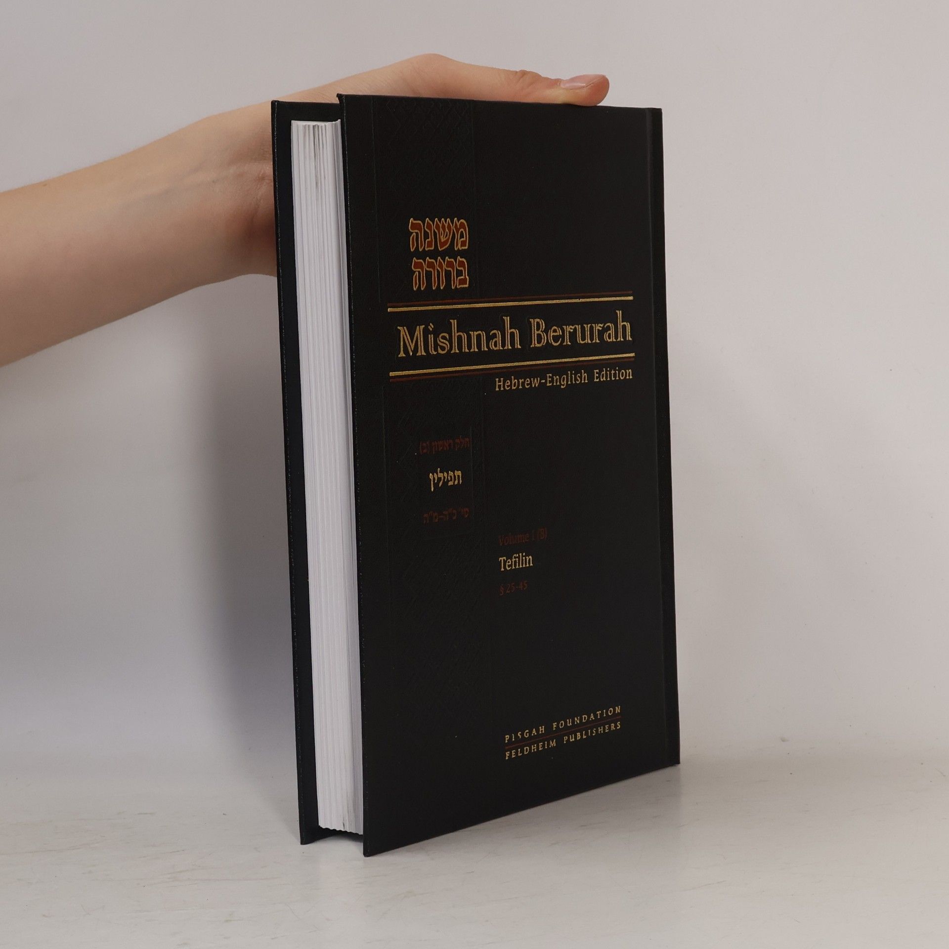 Various authors Mishnah Berurah Hebrew-English Edition 1. Tefilin