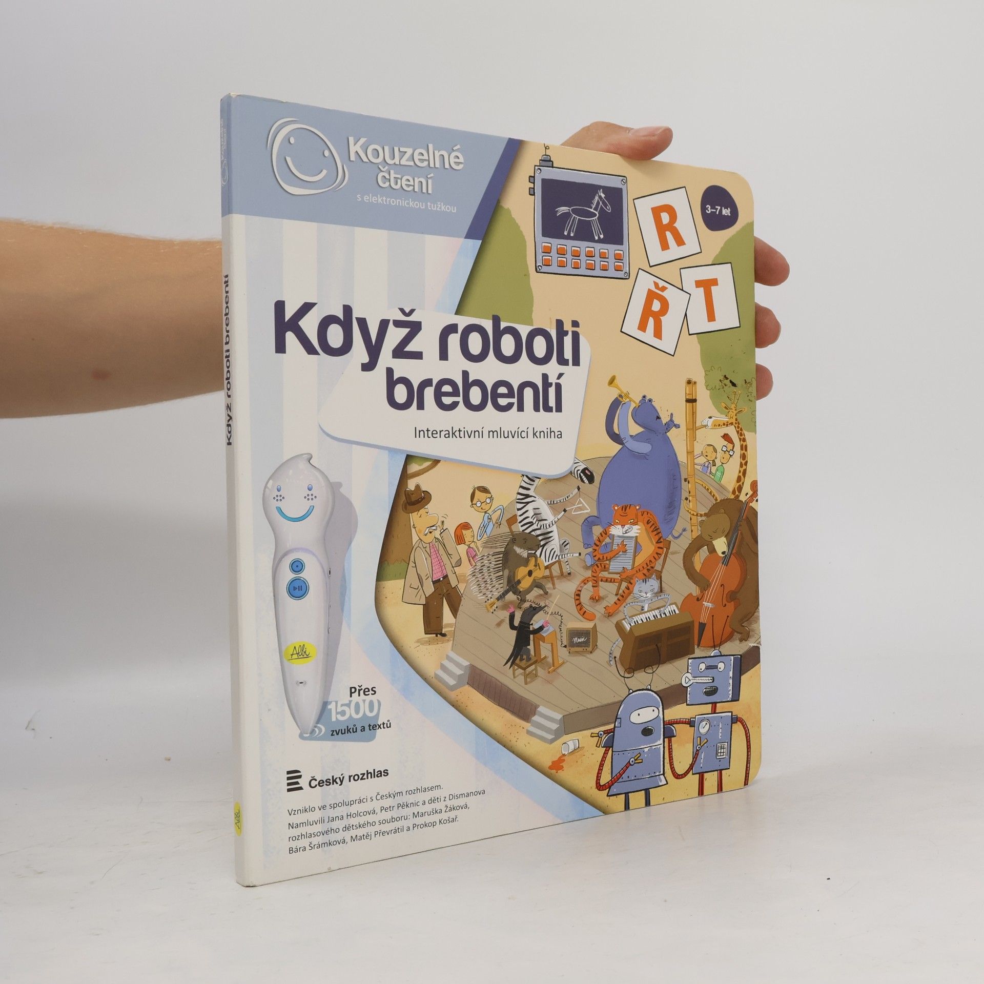 Ester Stará Když roboti brebentí. Interaktivní mluvicí kniha