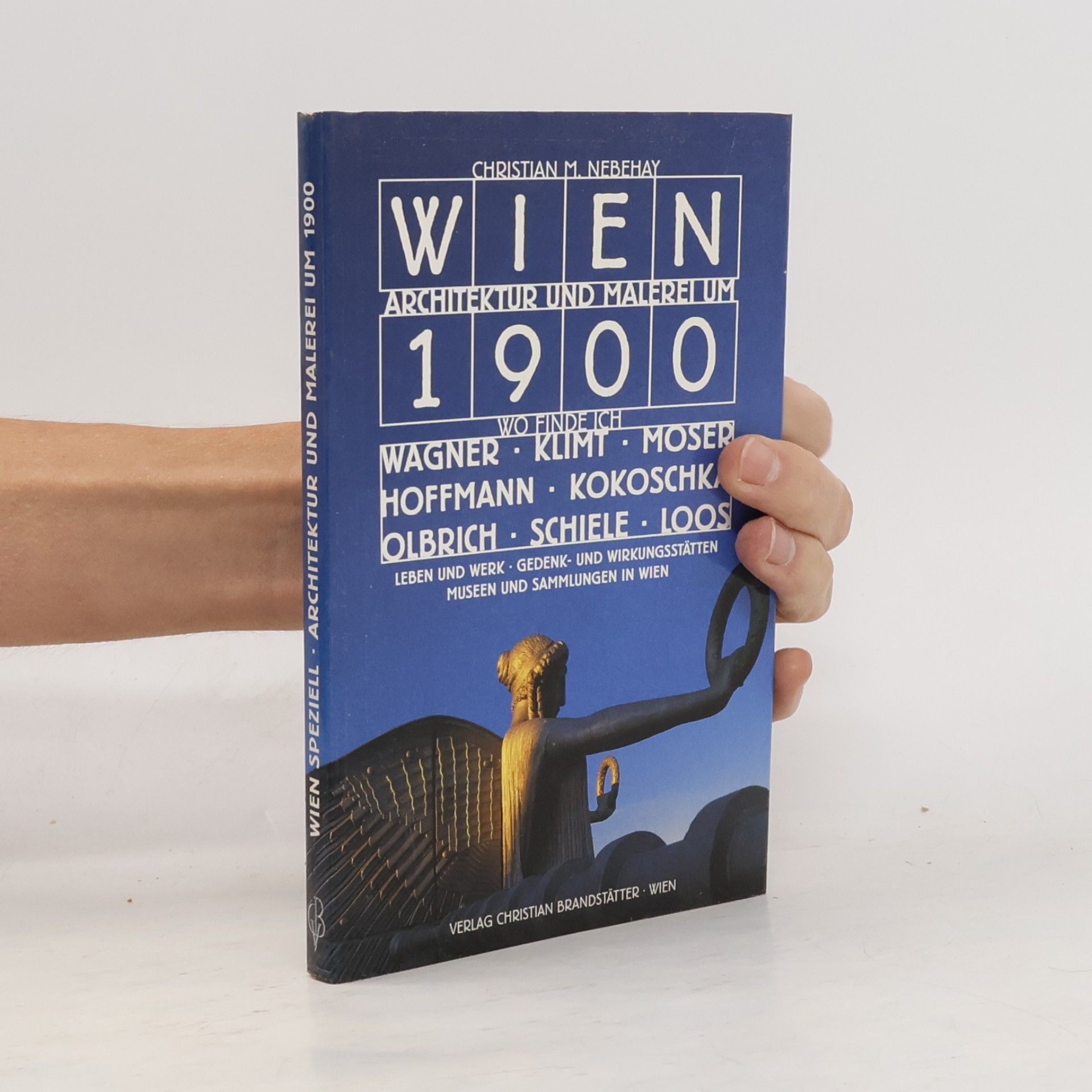Christian Nebehay Wien Architektur und Malerei um 1900