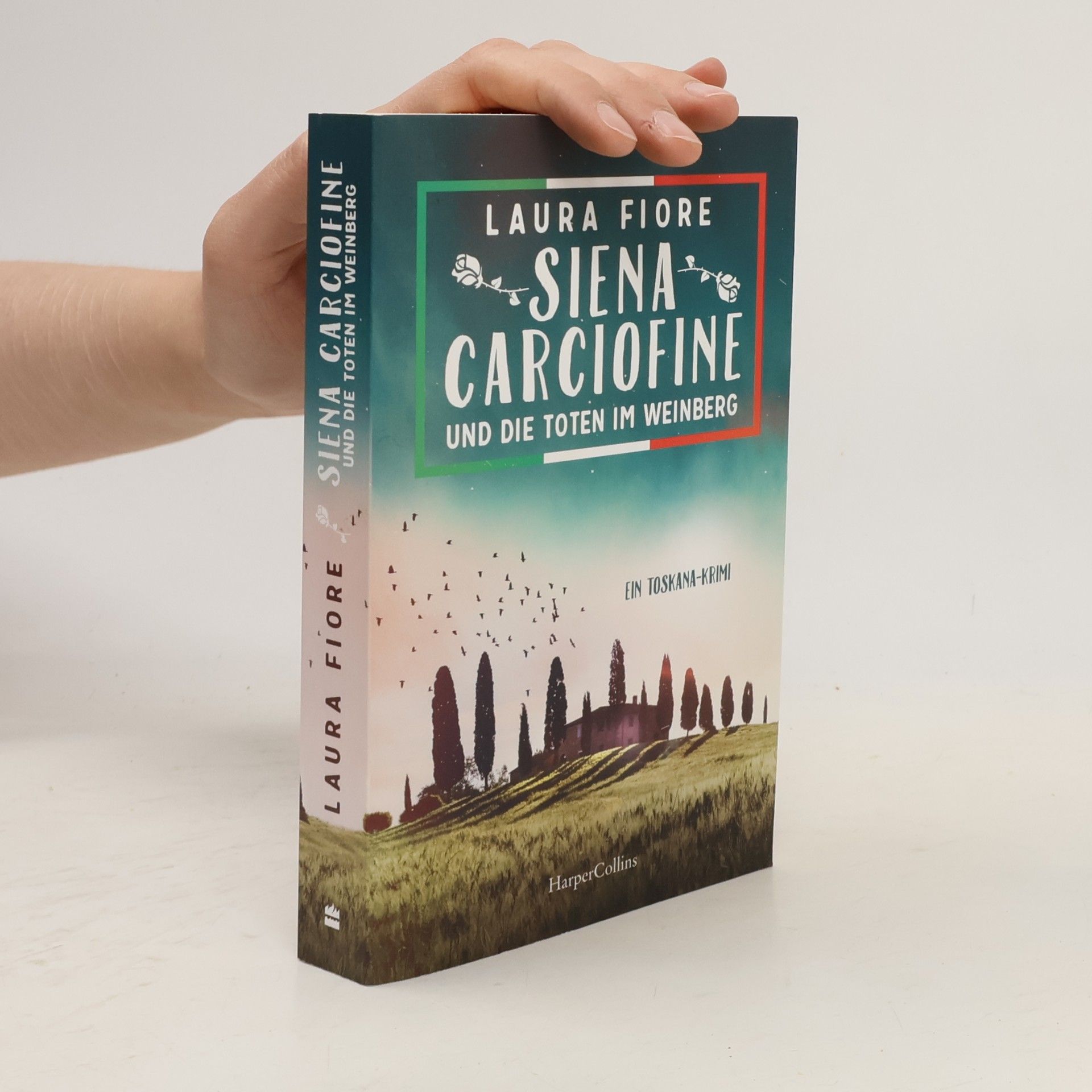 Laura Fiore Siena Carciofine und die Toten im Weinberg