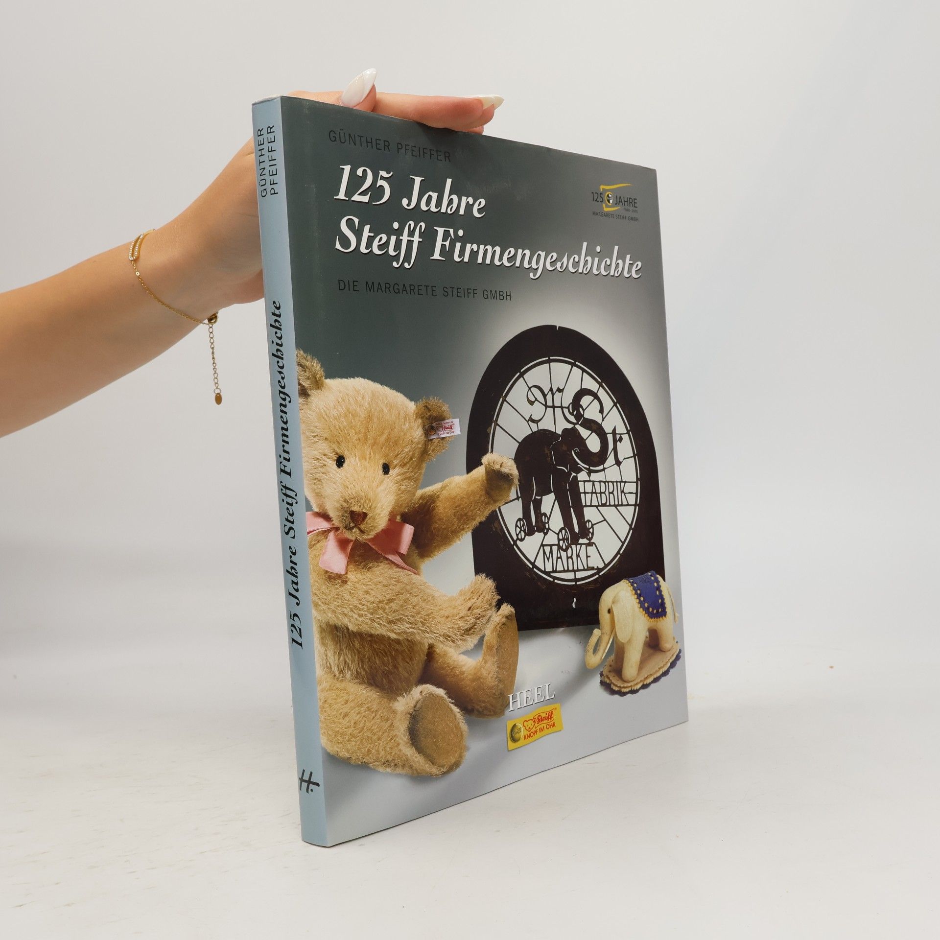 Günther Pfeiffer 125 Jahre Steiff-Firmengeschichte