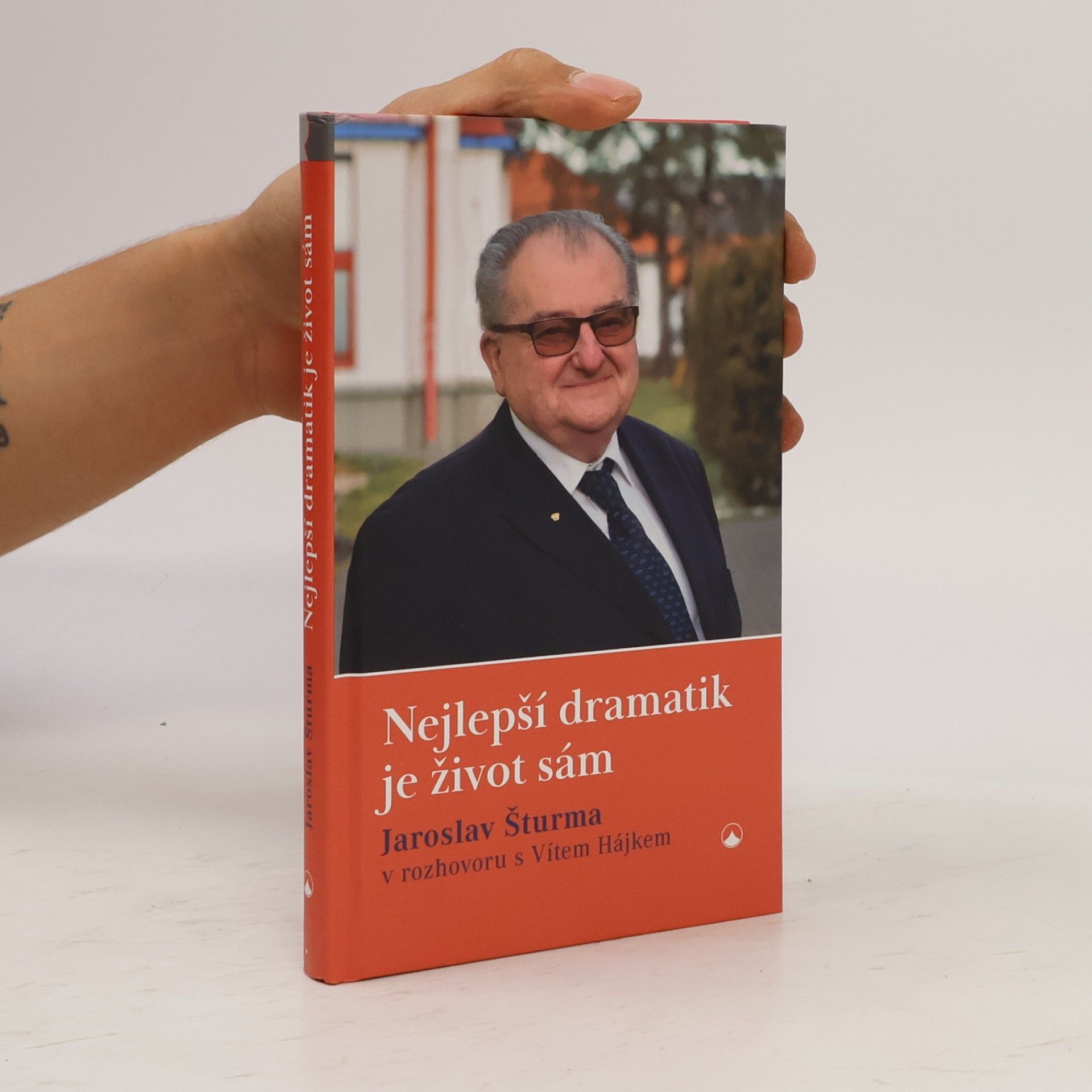 Vít Hájek Nejlepší dramatik je život sám: Jaroslav Šturma v rozhovoru s Vítem Hájkem