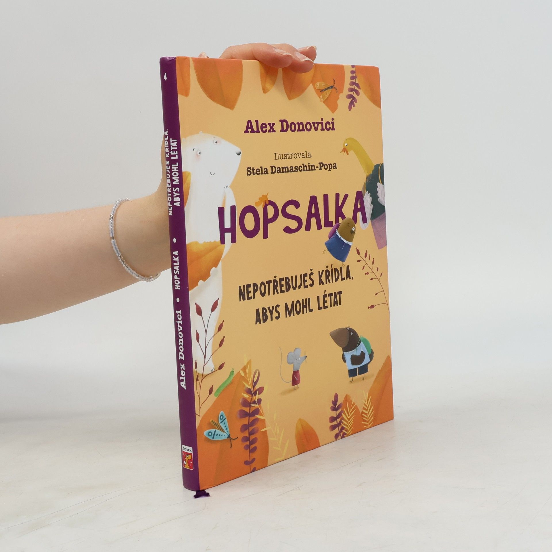 Alex Donovici Hopsalka: Nepotřebuješ křídla, abys mohl létat