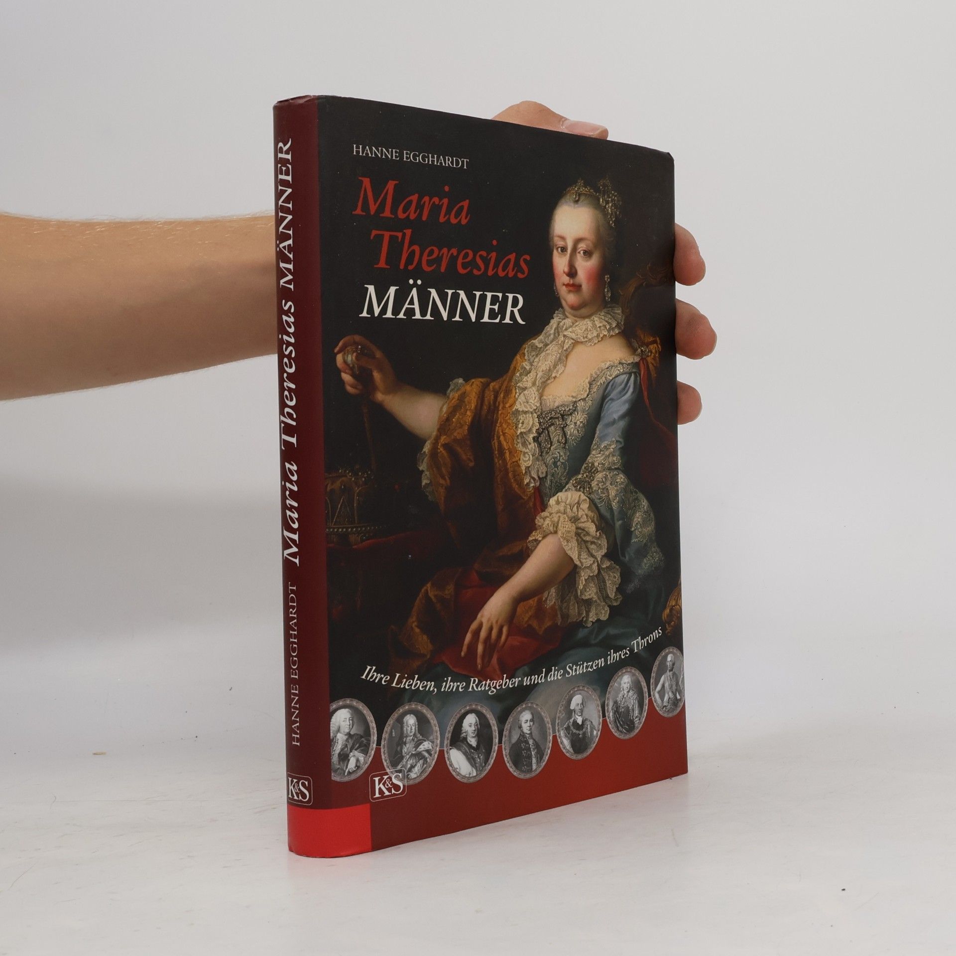 Hanne Egghardt Maria Theresias Männer