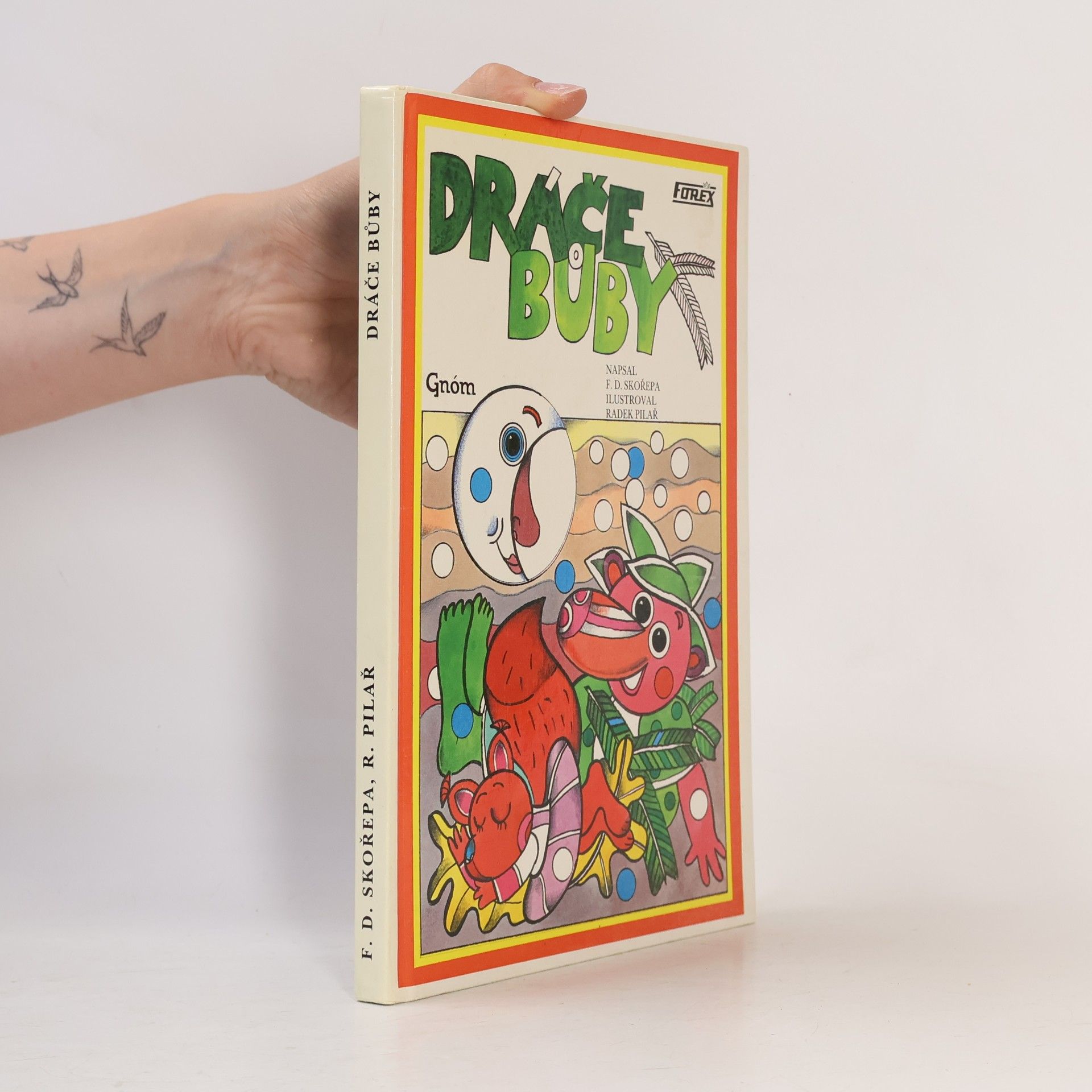 František David Skořepa Dráče Bůby