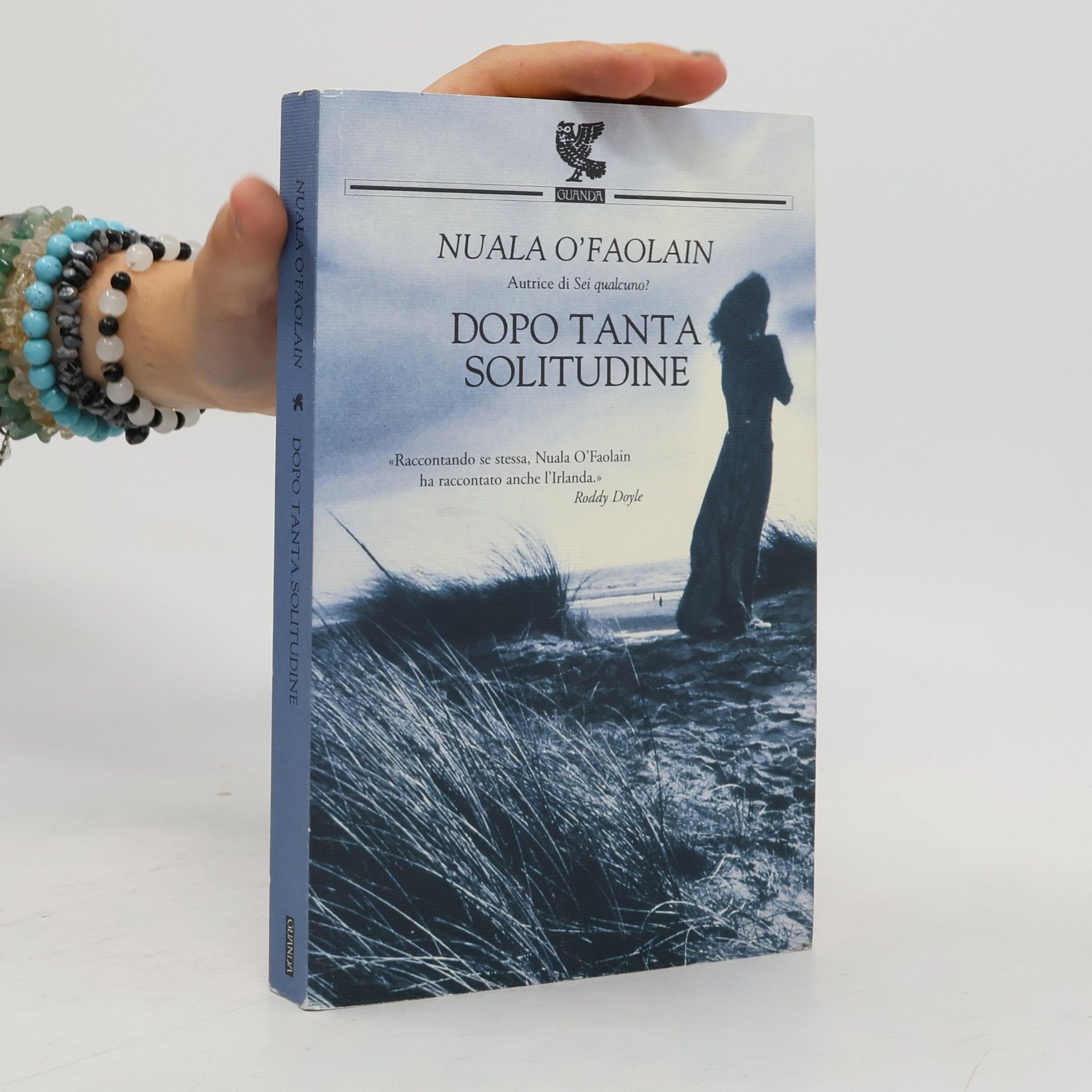Nuala O. Faolain Dopo tanta solitudine
