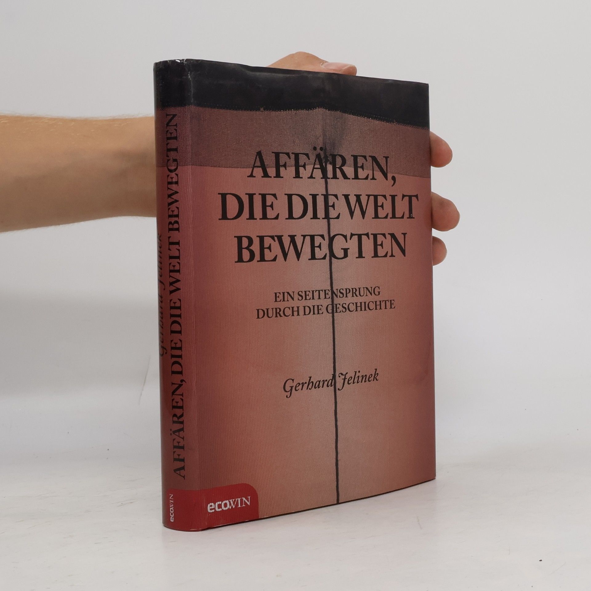 Affären, die die Welt bewegten