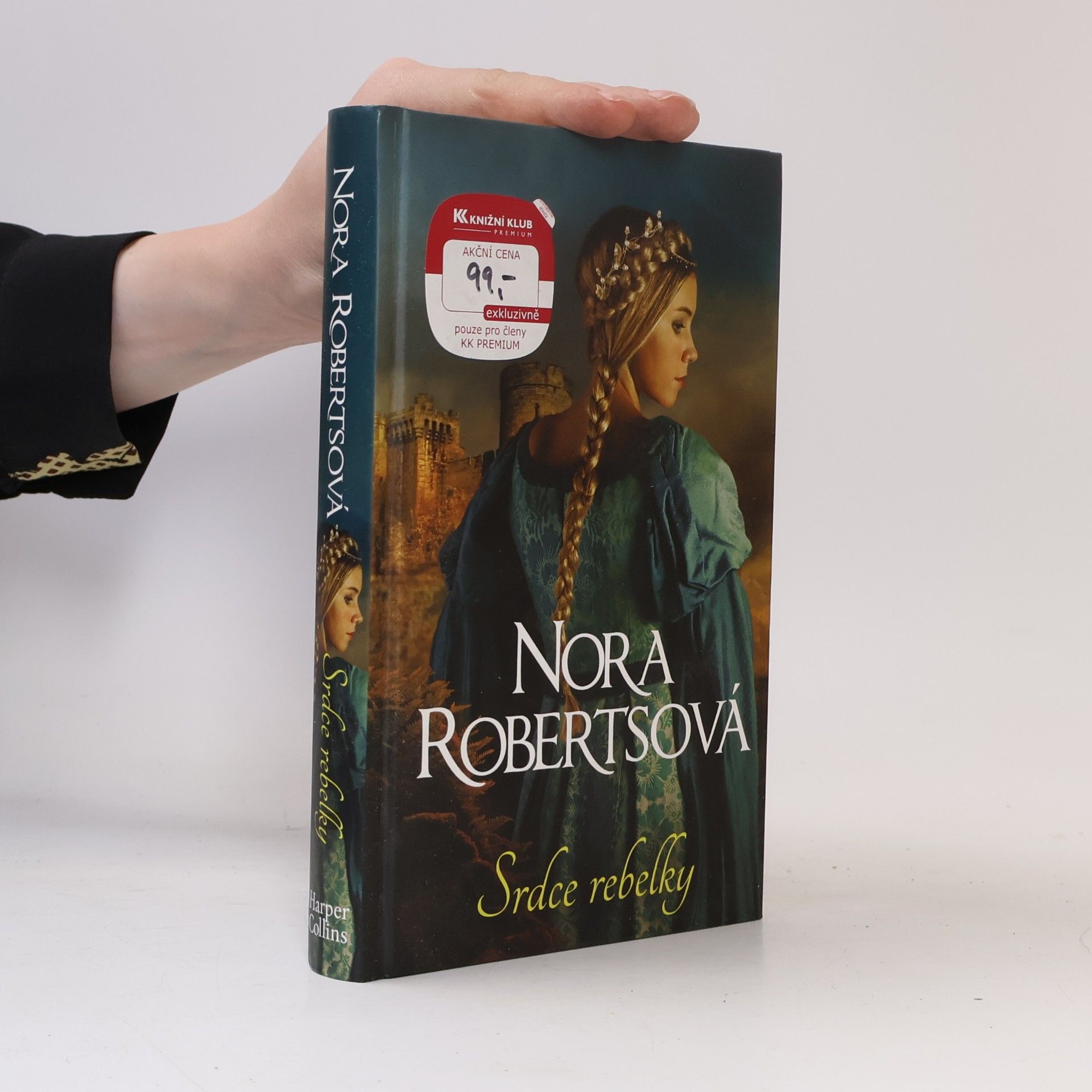 Nora Roberts Srdce rebelky