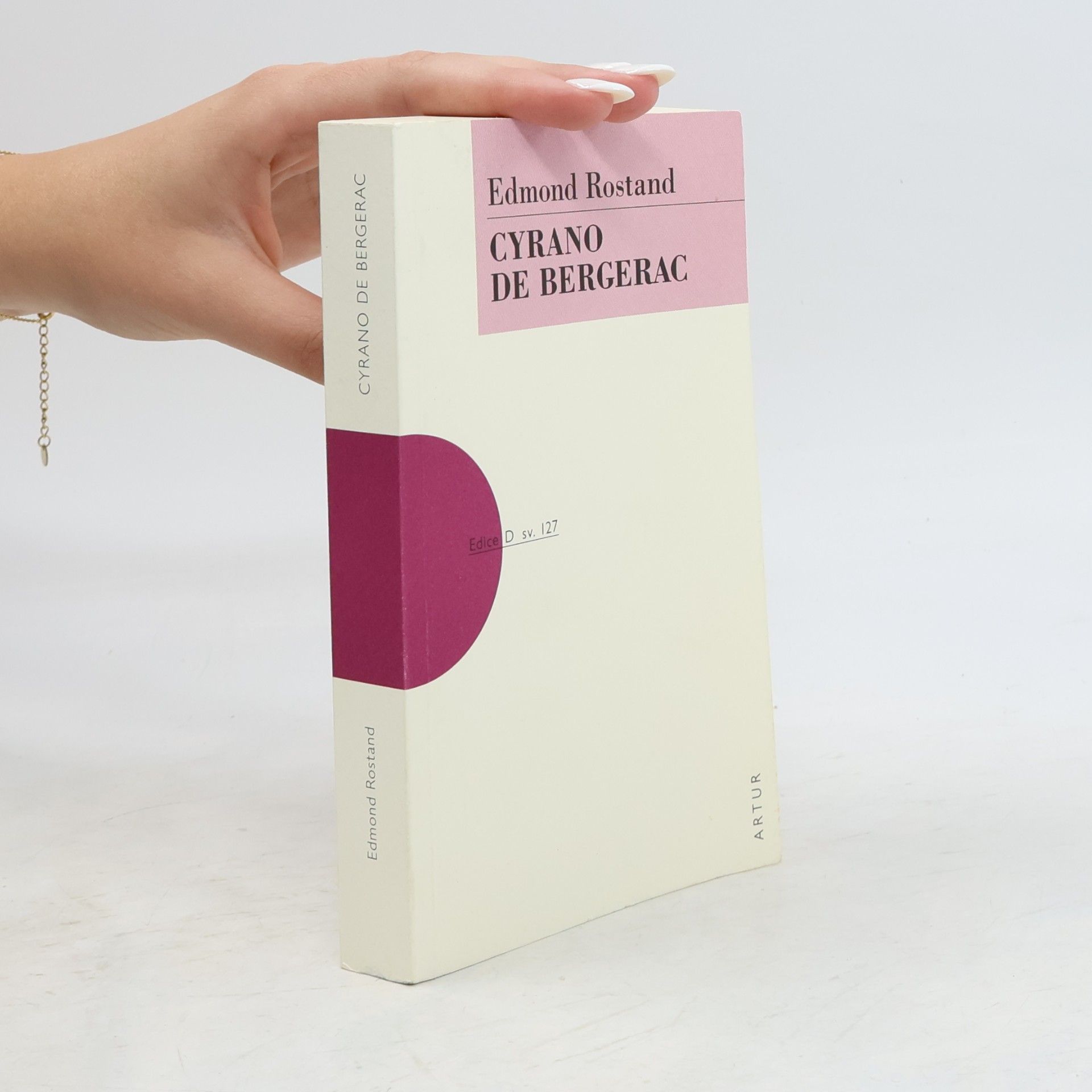 Edmond Rostand Cyrano de Bergerac