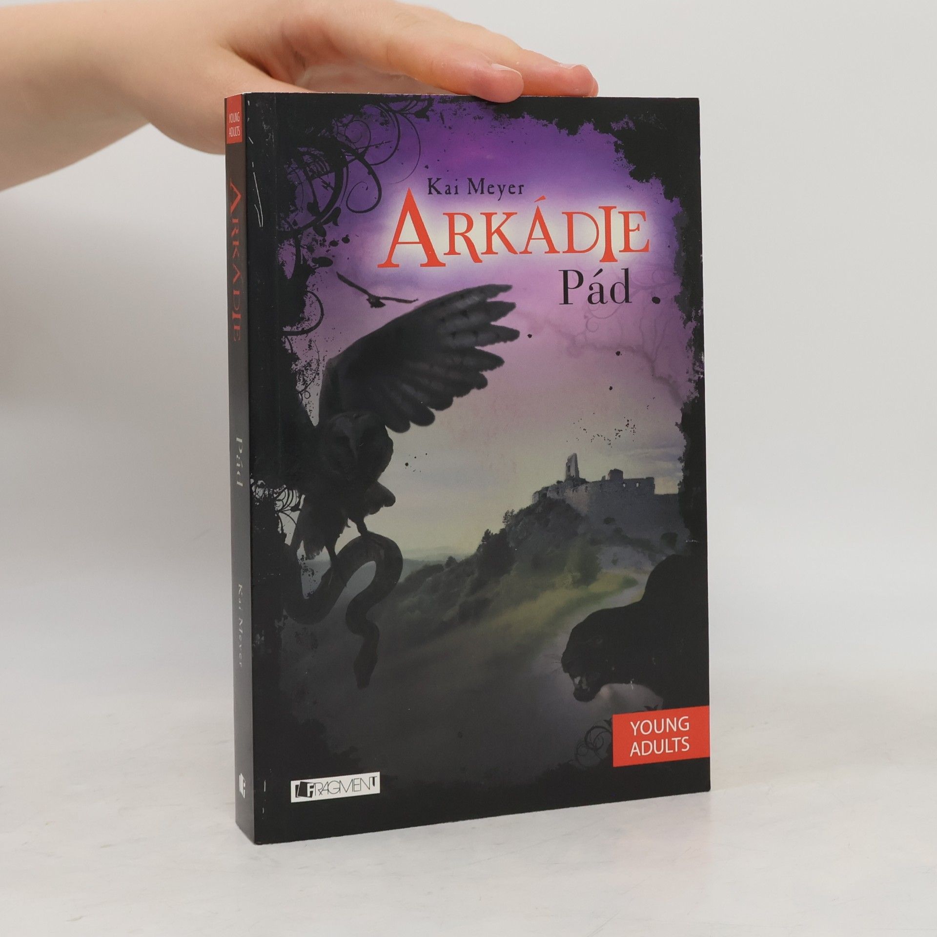 Kai Meyer Arkádie. Pád