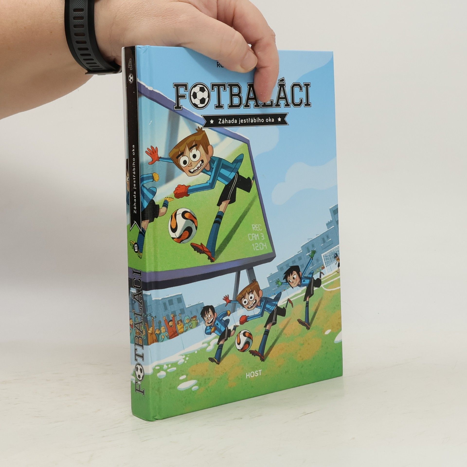 Roberto Santiago Fotbaláci 4. Záhada jestřábího oka