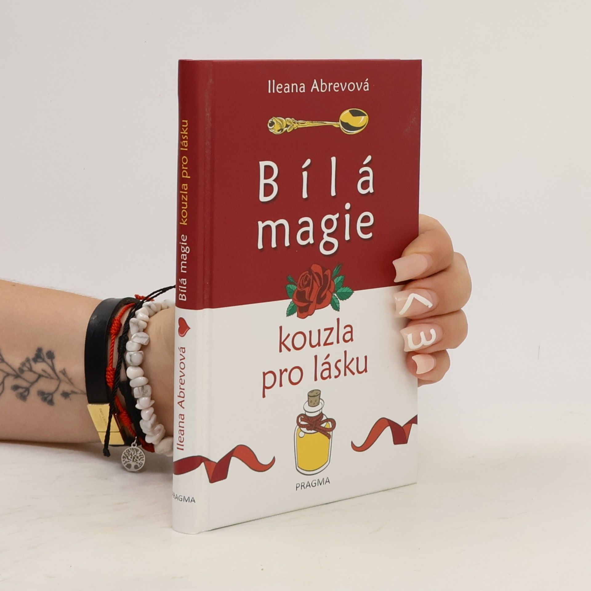 Ileana Abrev Bílá magie. Kouzla pro lásku