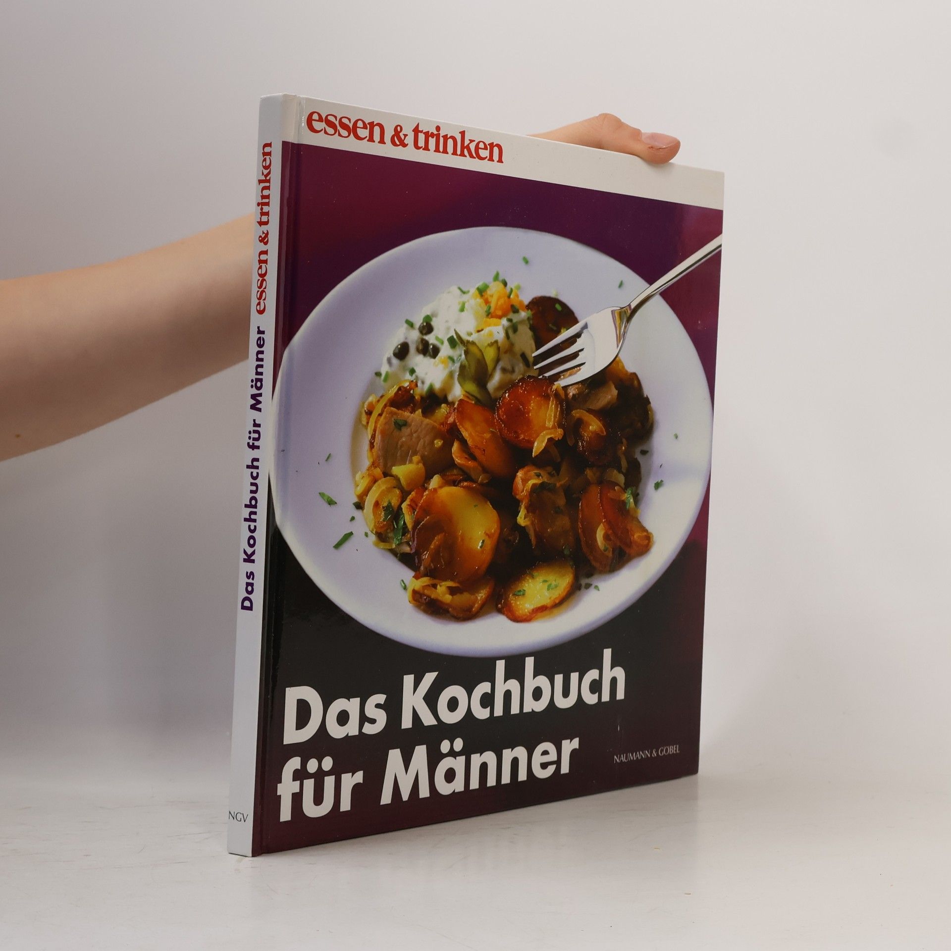 Peter Ploog Das Kochbuch für Männer