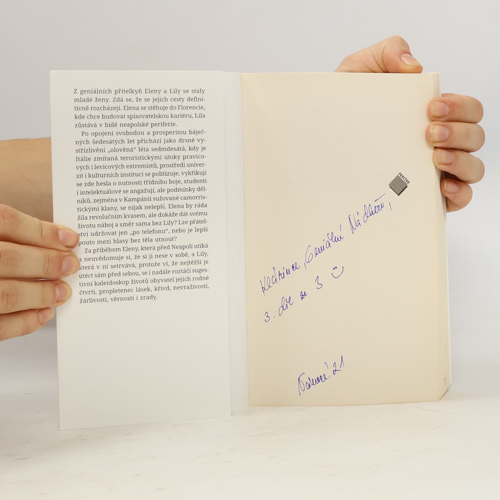 Elena Ferrante Geniální přítelkyně. Díl třetí, Příběh těch, co odcházejí, a těch, kteří zůstanou