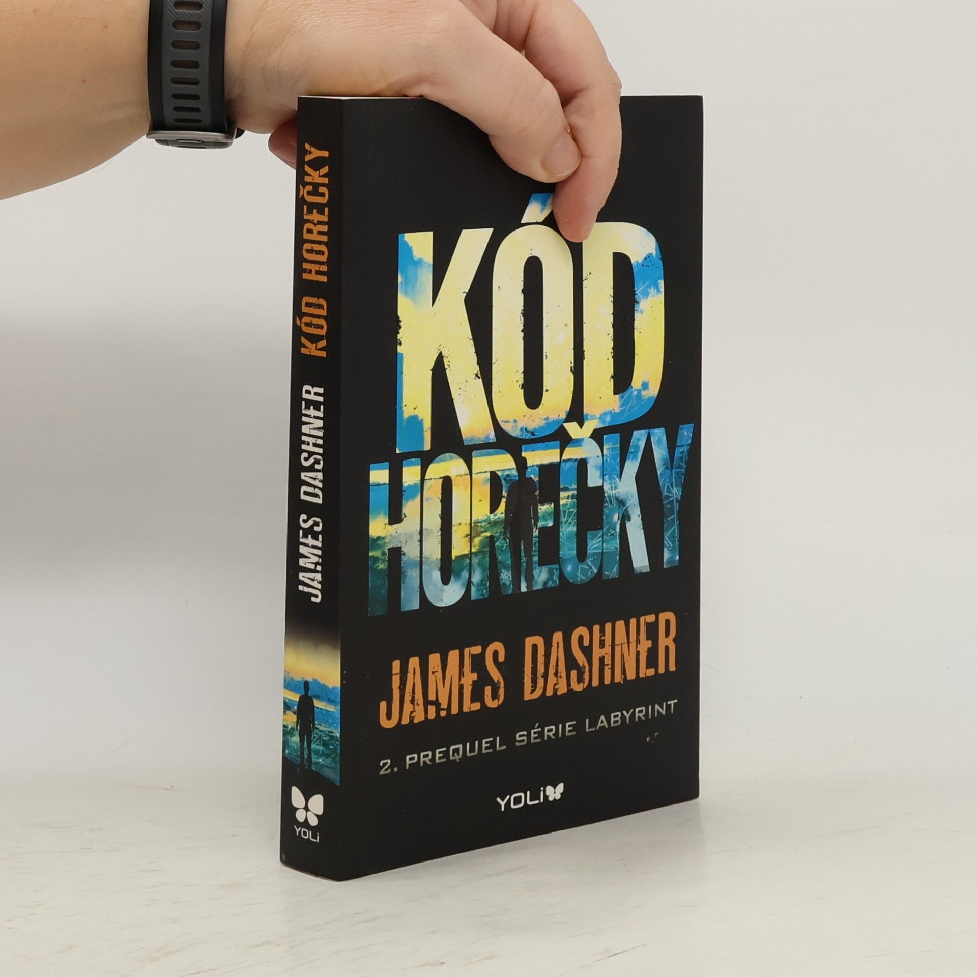 James Dashner Kód horečky: 2. prequel série Labyrint