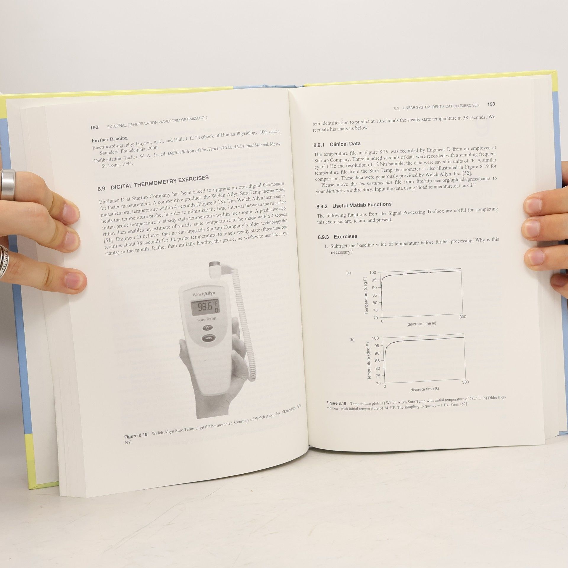 Gail D. Baura IEEE Press Series in Biomedical Engineering: System Theory and Practical Applications of Biomedical Signals