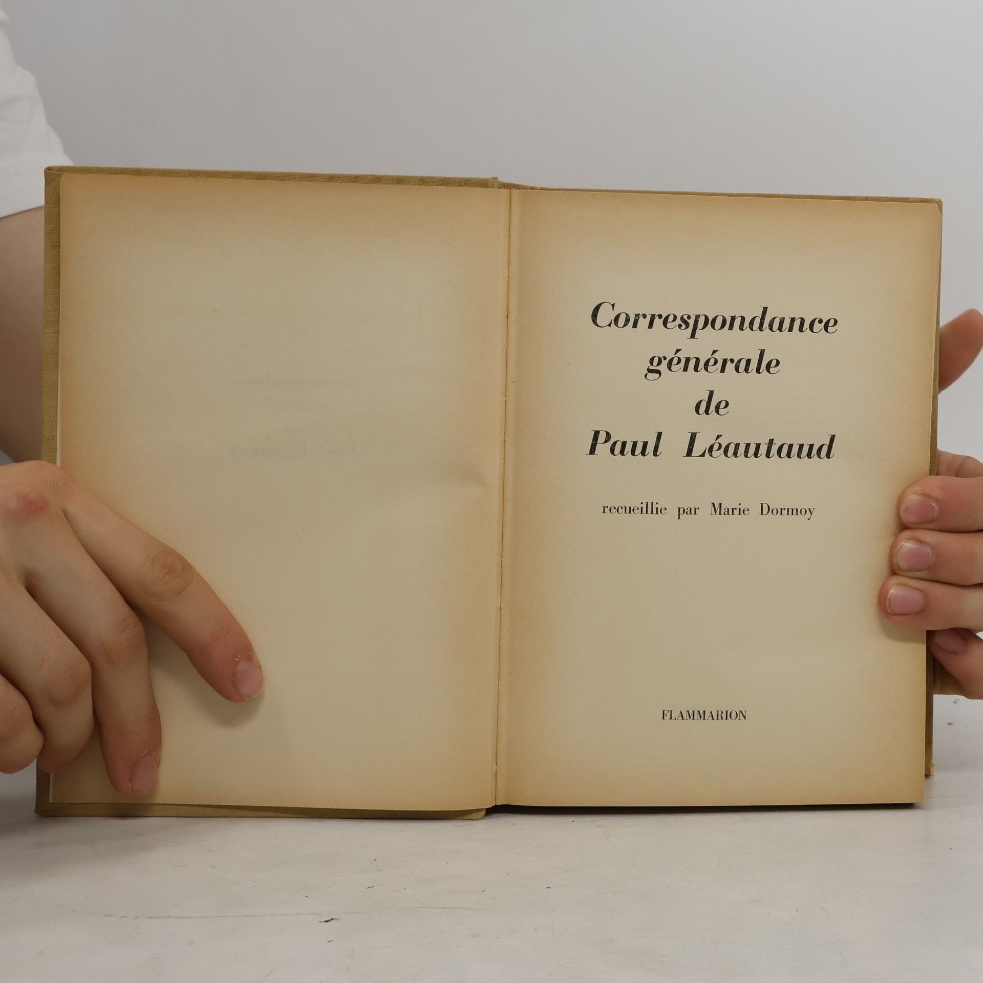 Paul Léautaud Correspondance générale 1878-1956