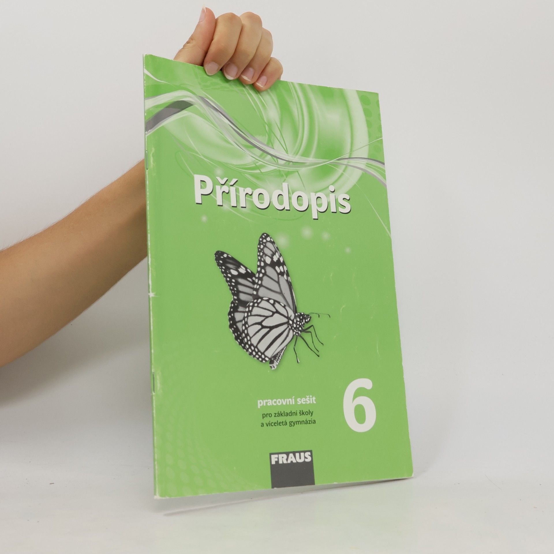 Petra Simon Přírodopis 6 – nová generace Pracovní sešit
